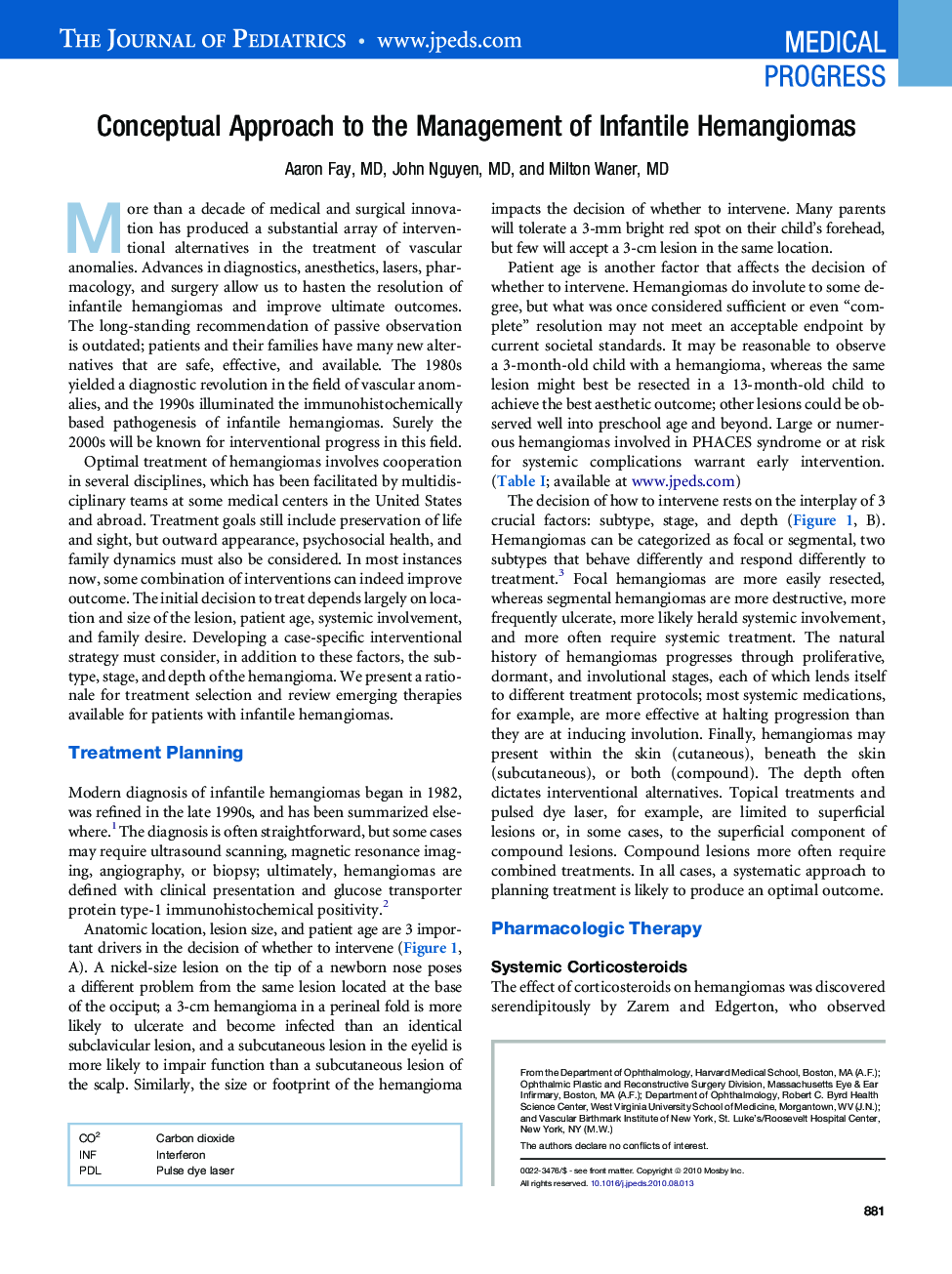 Conceptual Approach to the Management of Infantile Hemangiomas