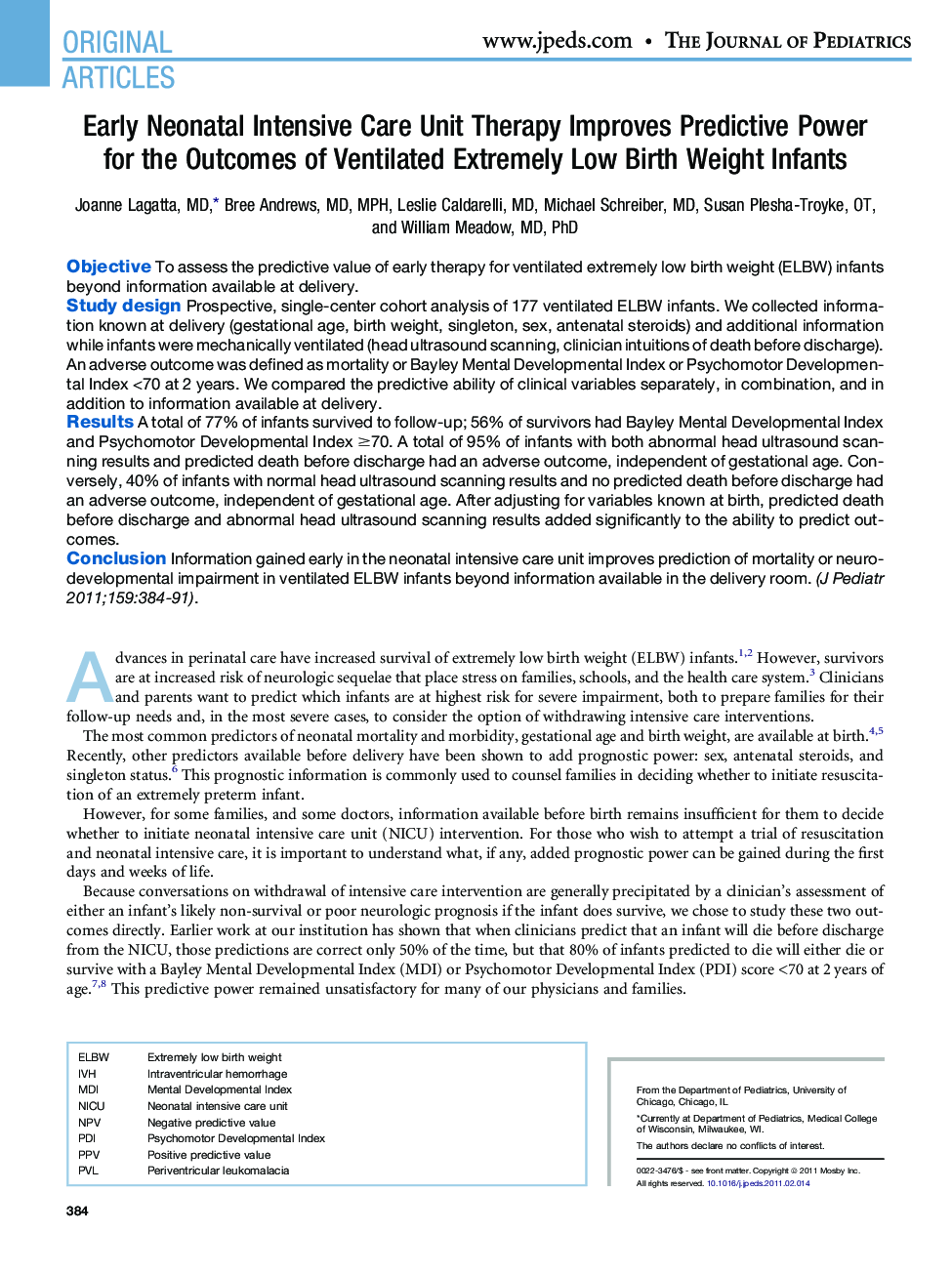 Early Neonatal Intensive Care Unit Therapy Improves Predictive Power for the Outcomes of Ventilated Extremely Low Birth Weight Infants