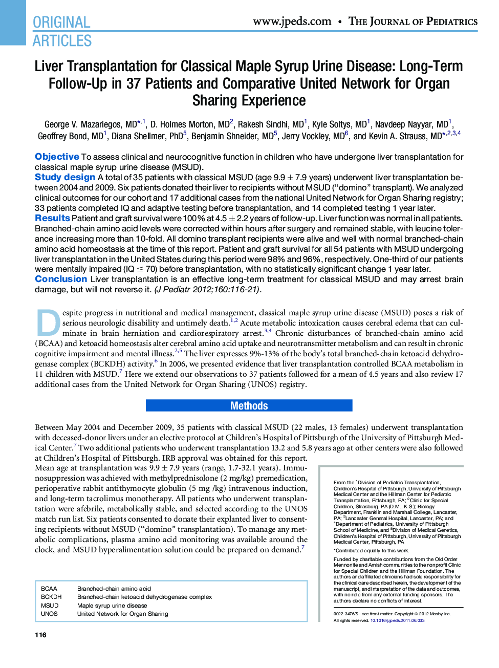 Liver Transplantation for Classical Maple Syrup Urine Disease: Long-Term Follow-Up in 37 Patients and Comparative United Network for Organ Sharing Experience