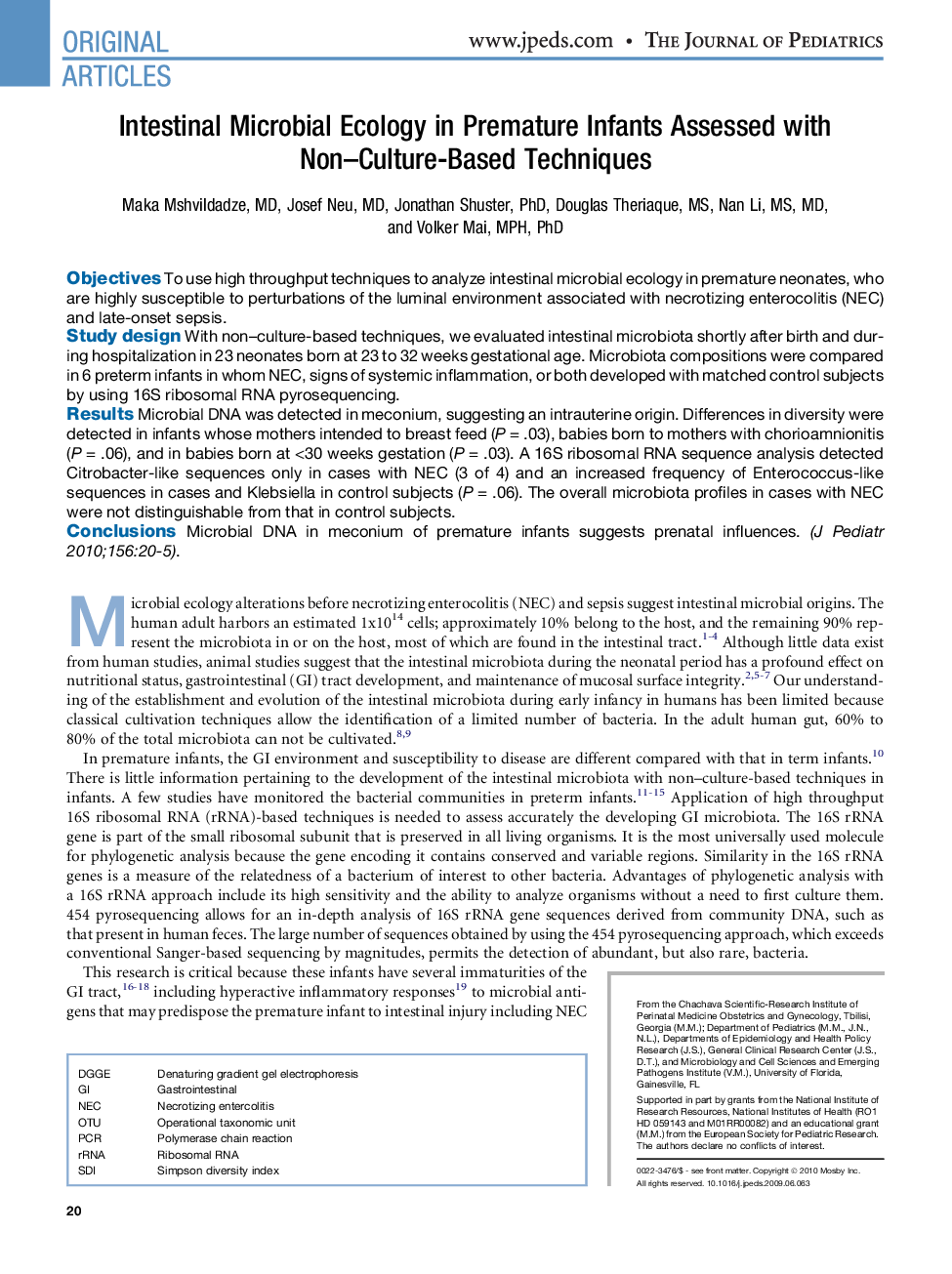 Intestinal Microbial Ecology in Premature Infants Assessed with Non–Culture-Based Techniques 