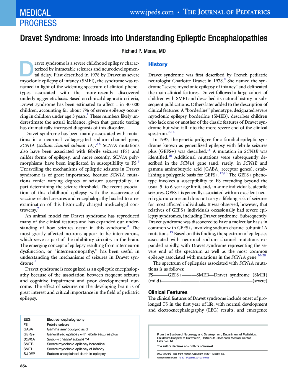 Dravet Syndrome: Inroads into Understanding Epileptic Encephalopathies