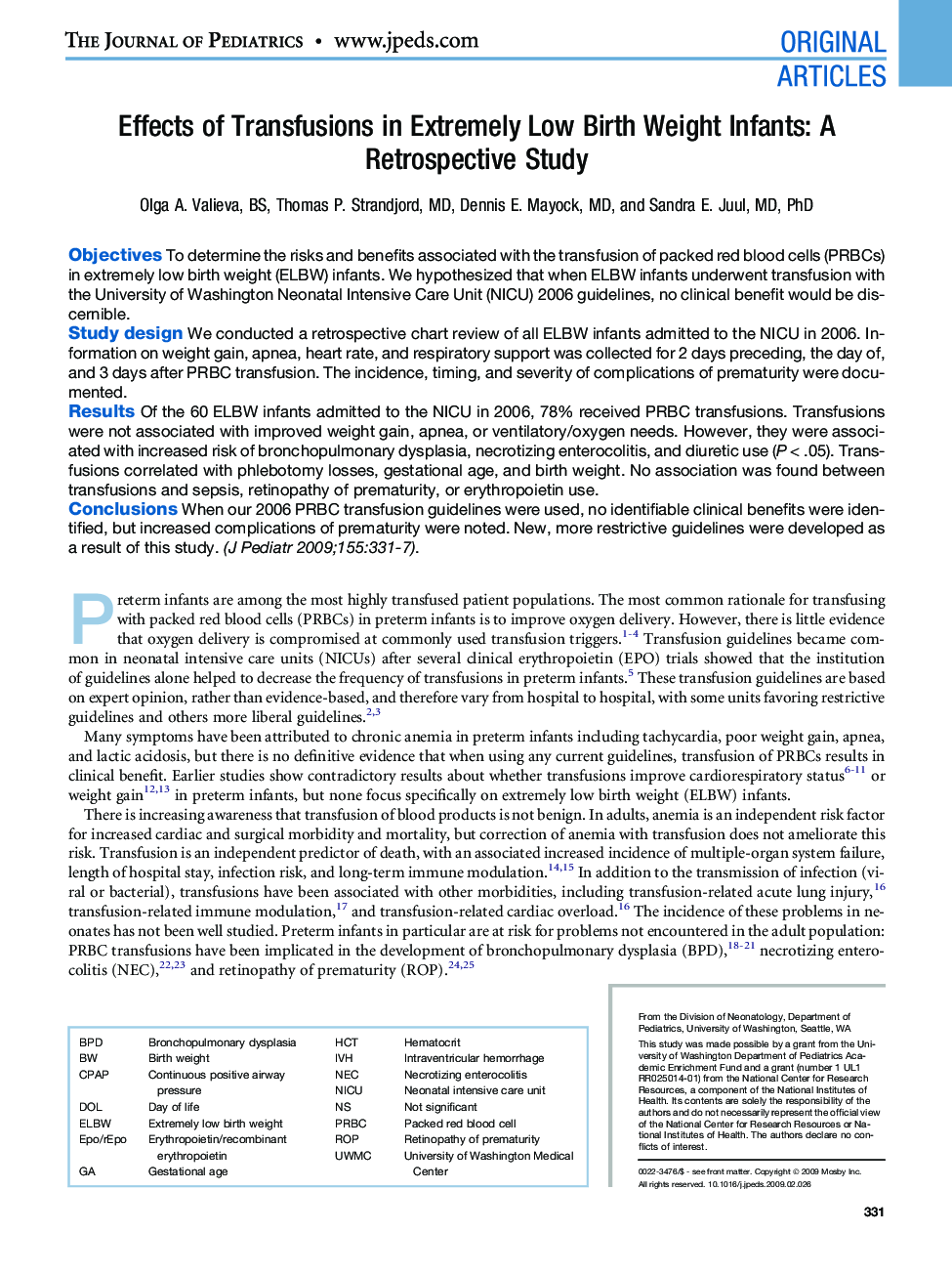 Effects of Transfusions in Extremely Low Birth Weight Infants: A Retrospective Study