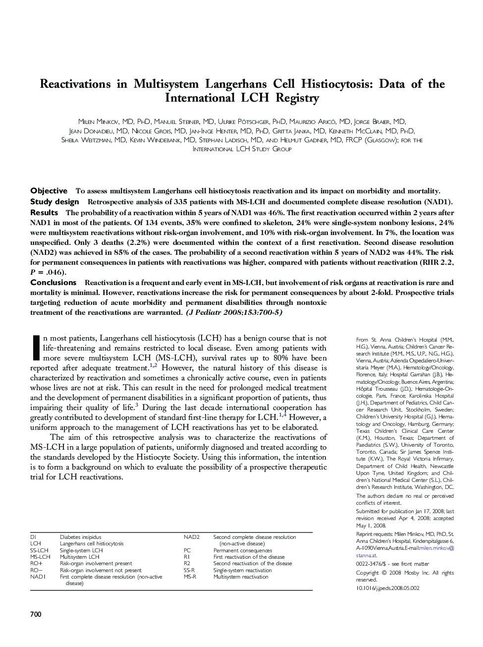 Reactivations in Multisystem Langerhans Cell Histiocytosis: Data of the International LCH Registry