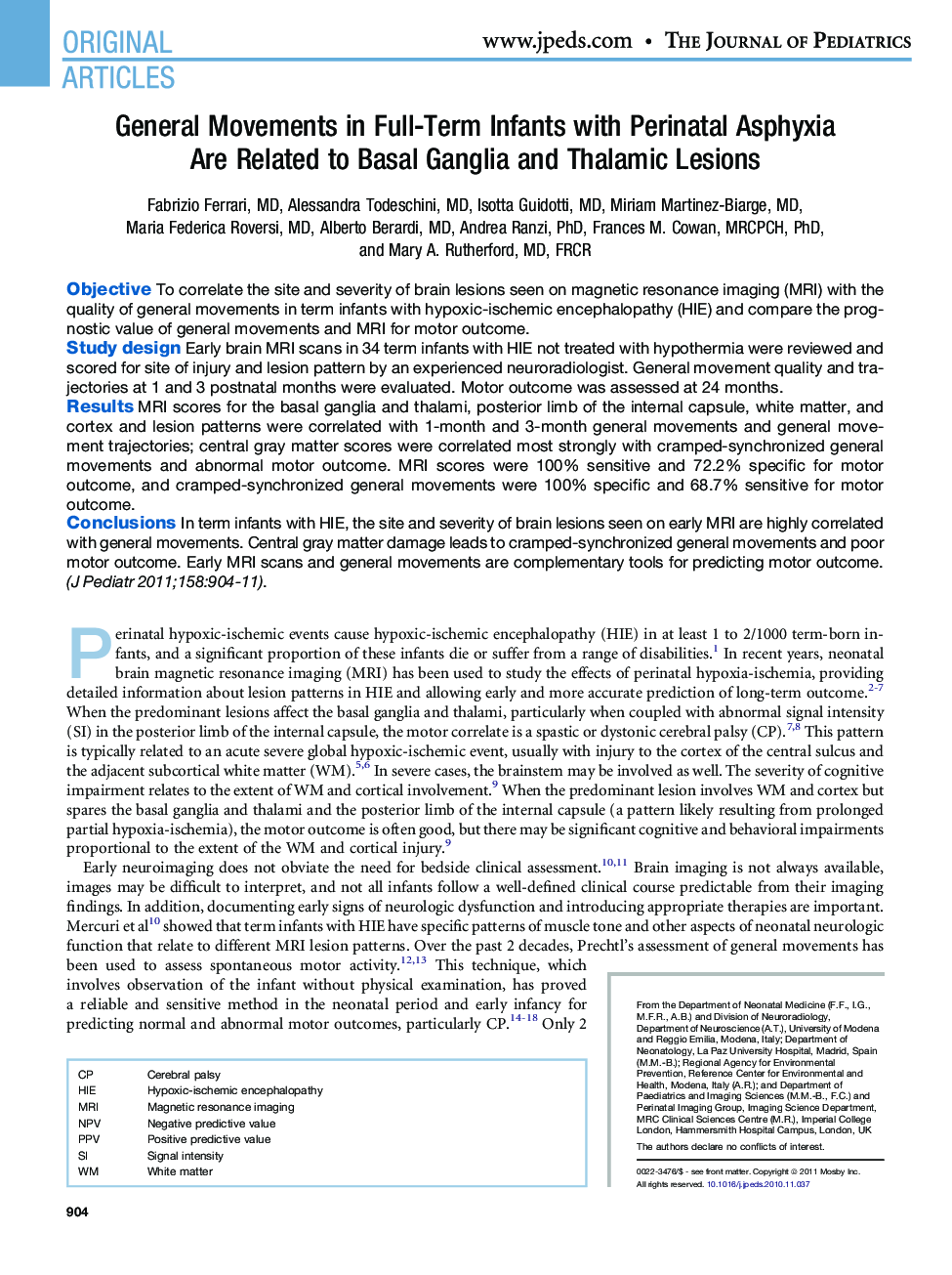 General Movements in Full-Term Infants with Perinatal Asphyxia Are Related to Basal Ganglia and Thalamic Lesions 