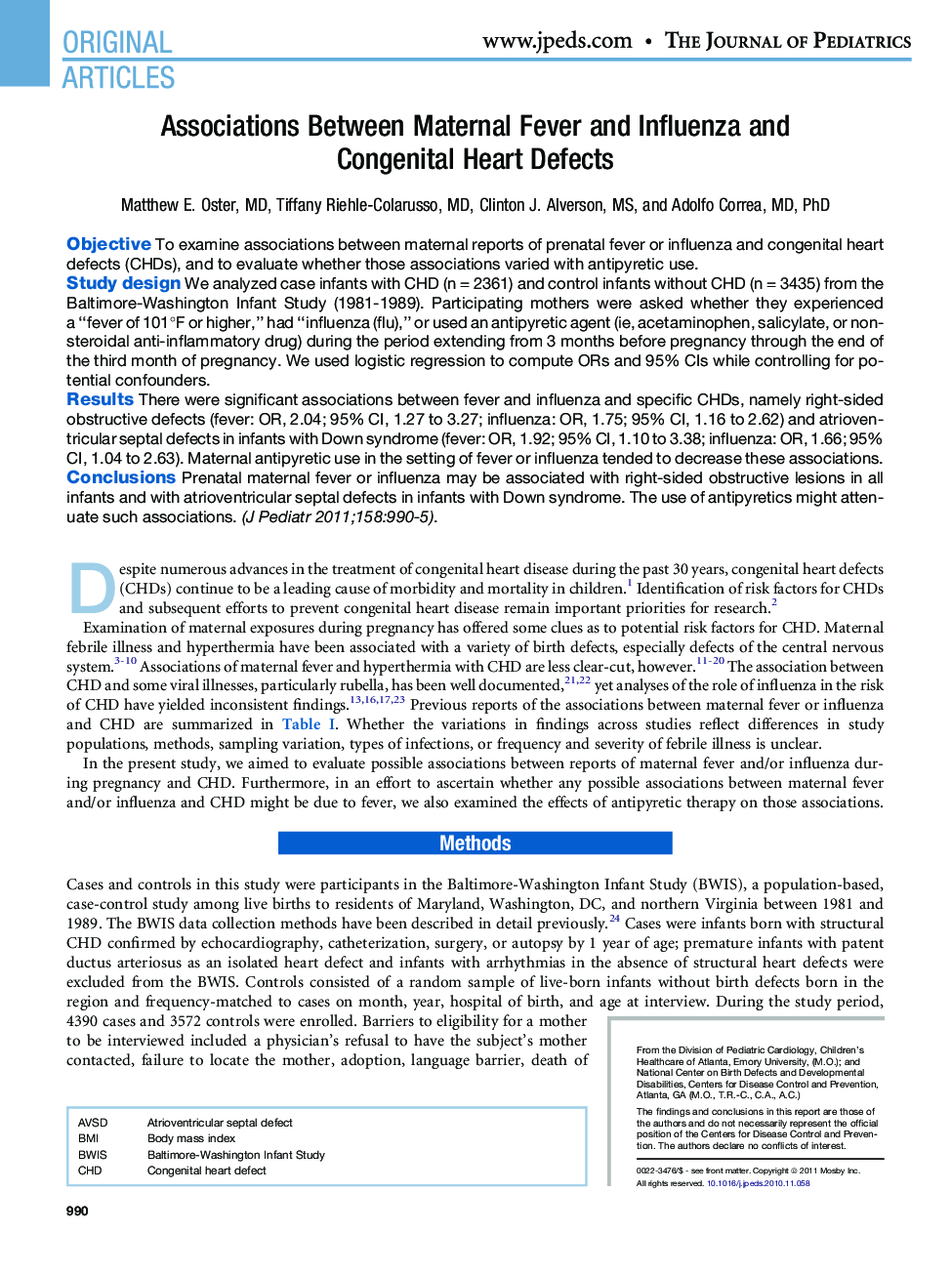 Associations Between Maternal Fever and Influenza and Congenital Heart Defects 