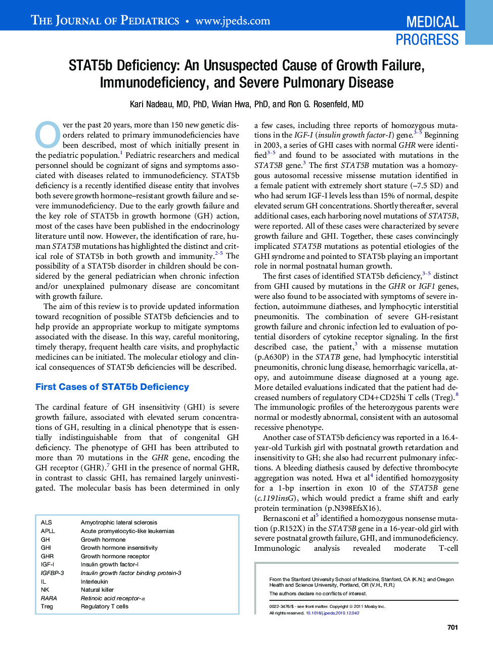 STAT5b Deficiency: An Unsuspected Cause of Growth Failure, Immunodeficiency, and Severe Pulmonary Disease