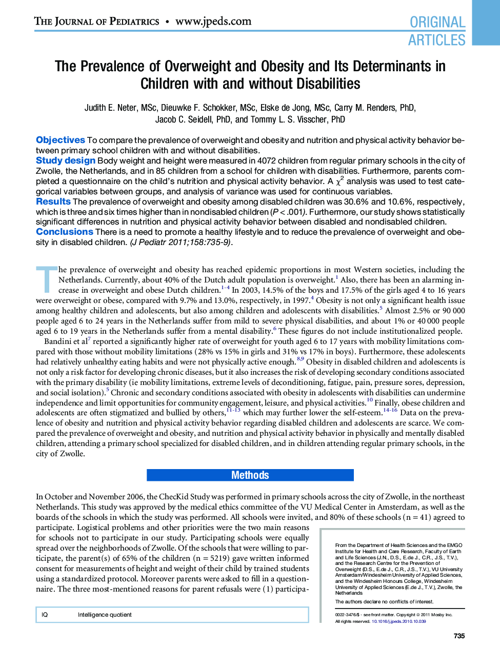 The Prevalence of Overweight and Obesity and Its Determinants in Children with and without Disabilities 