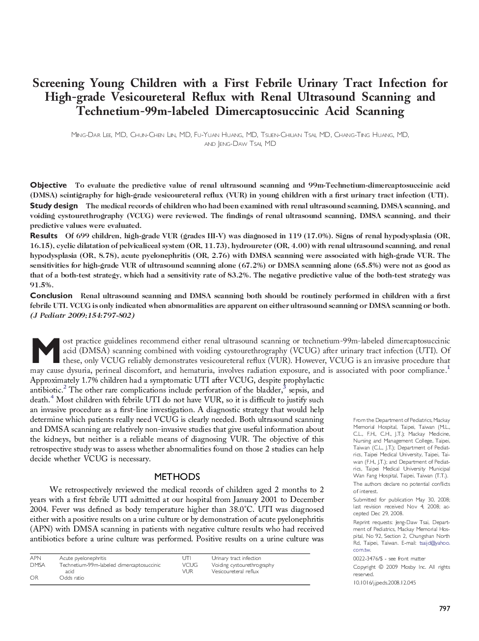 Screening Young Children with a First Febrile Urinary Tract Infection for High-grade Vesicoureteral Reflux with Renal Ultrasound Scanning and Technetium-99m-labeled Dimercaptosuccinic Acid Scanning 