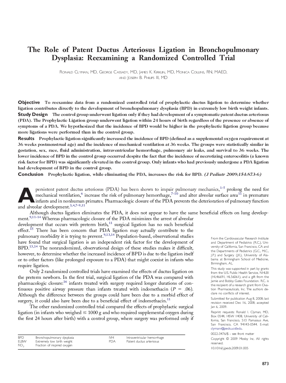 The Role of Patent Ductus Arteriosus Ligation in Bronchopulmonary Dysplasia: Reexamining a Randomized Controlled Trial 