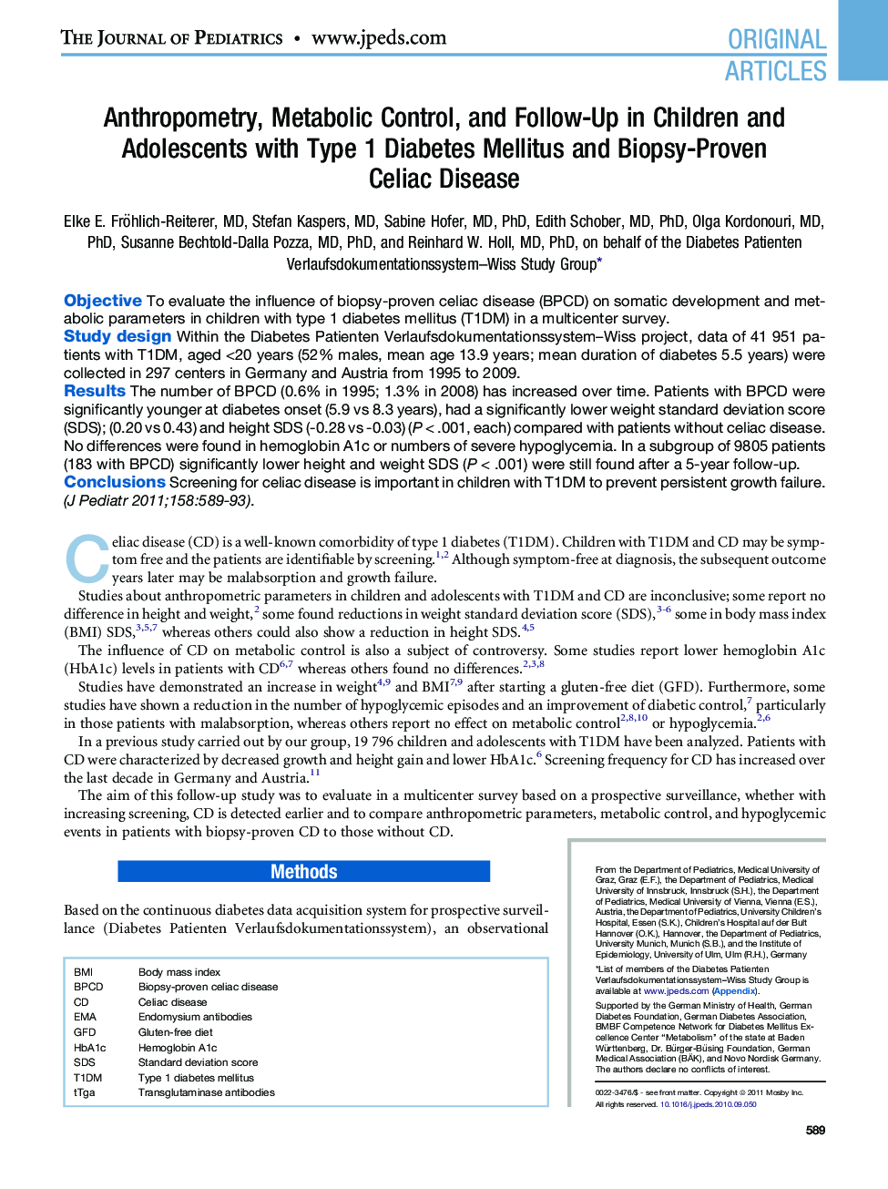 Anthropometry, Metabolic Control, and Follow-Up in Children and Adolescents with Type 1 Diabetes Mellitus and Biopsy-Proven Celiac Disease