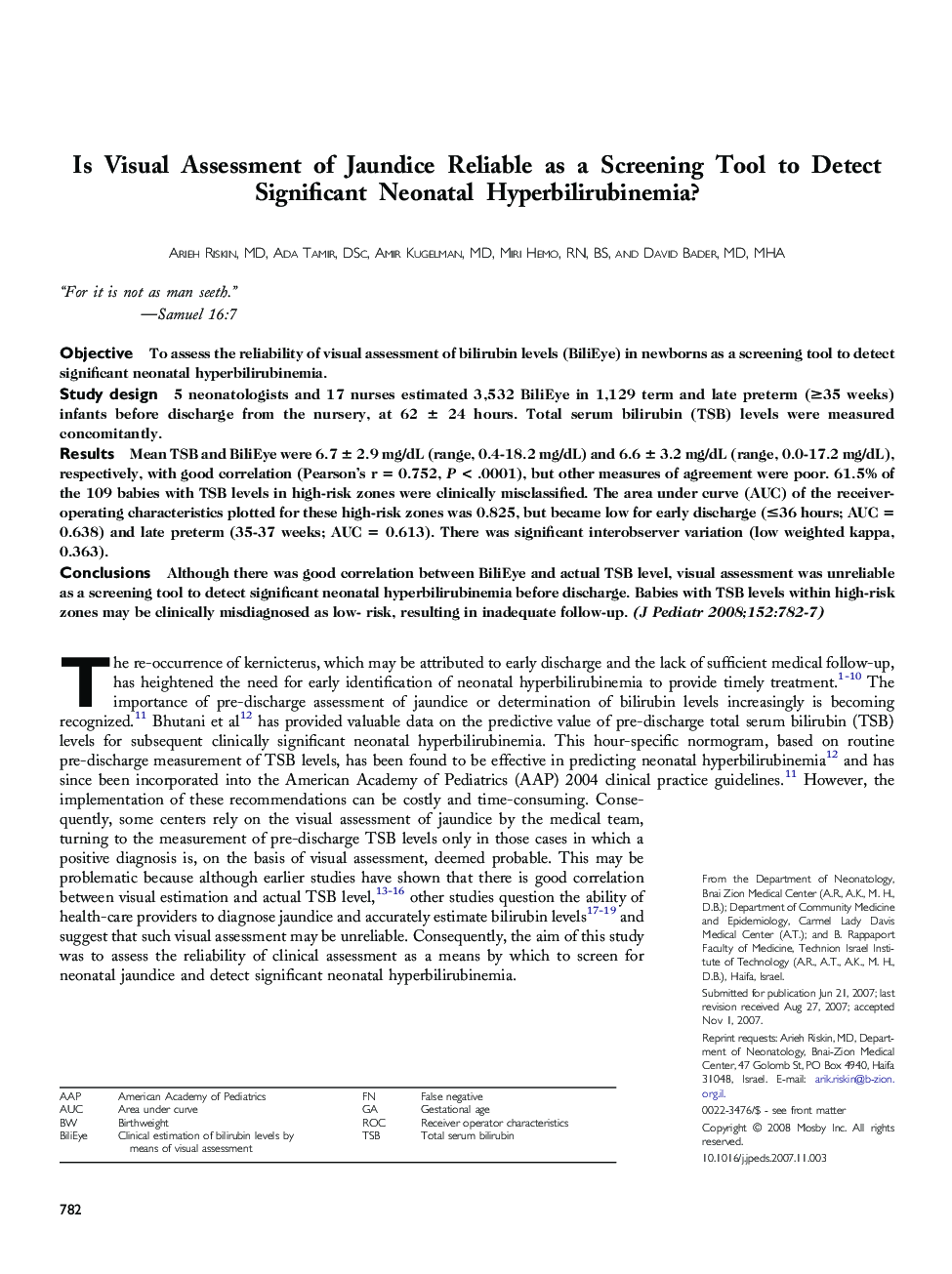 Is Visual Assessment of Jaundice Reliable as a Screening Tool to Detect Significant Neonatal Hyperbilirubinemia?