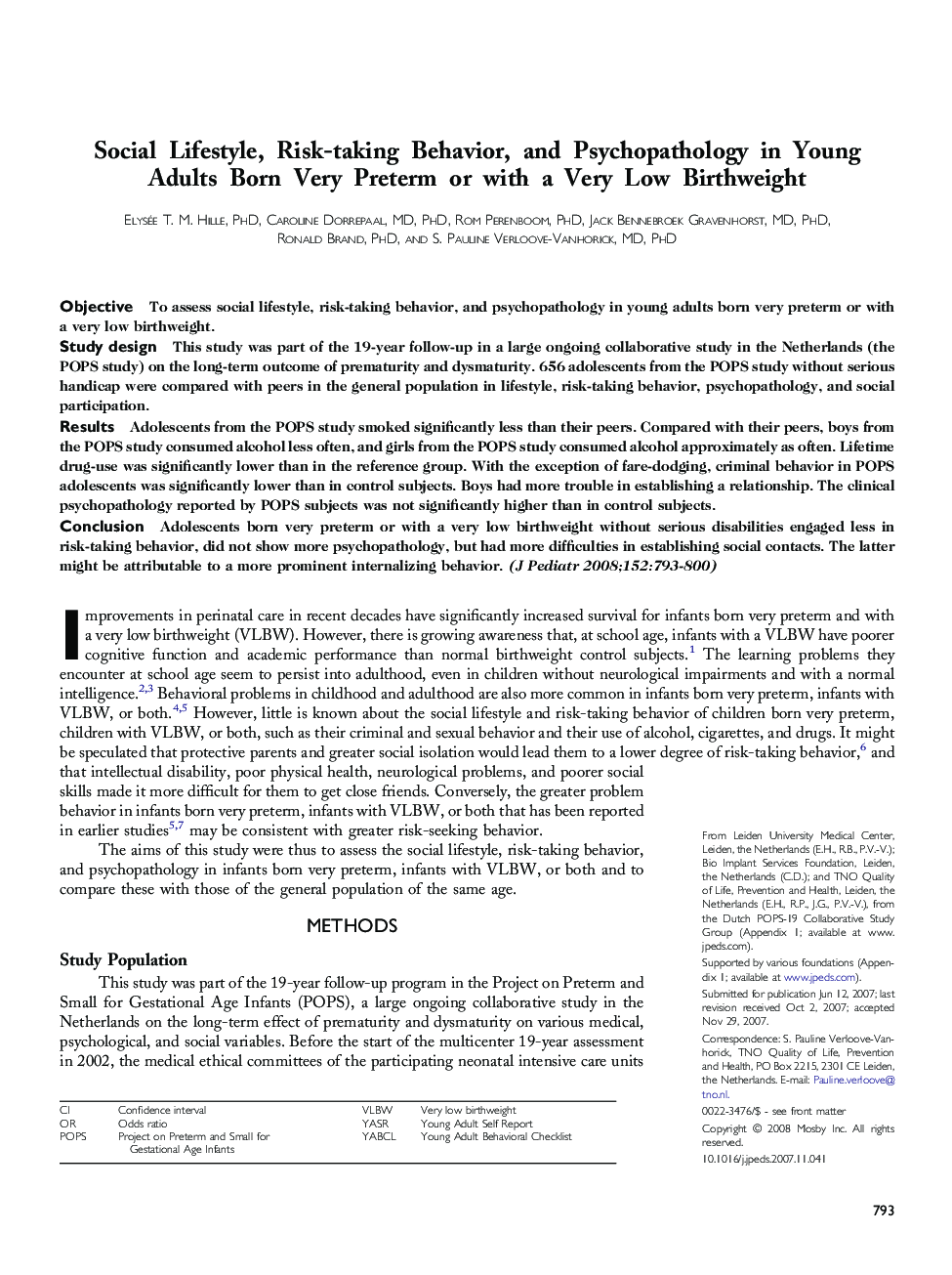 Social Lifestyle, Risk-taking Behavior, and Psychopathology in Young Adults Born Very Preterm or with a Very Low Birthweight