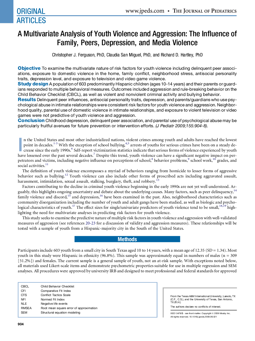 A Multivariate Analysis of Youth Violence and Aggression: The Influence of Family, Peers, Depression, and Media Violence