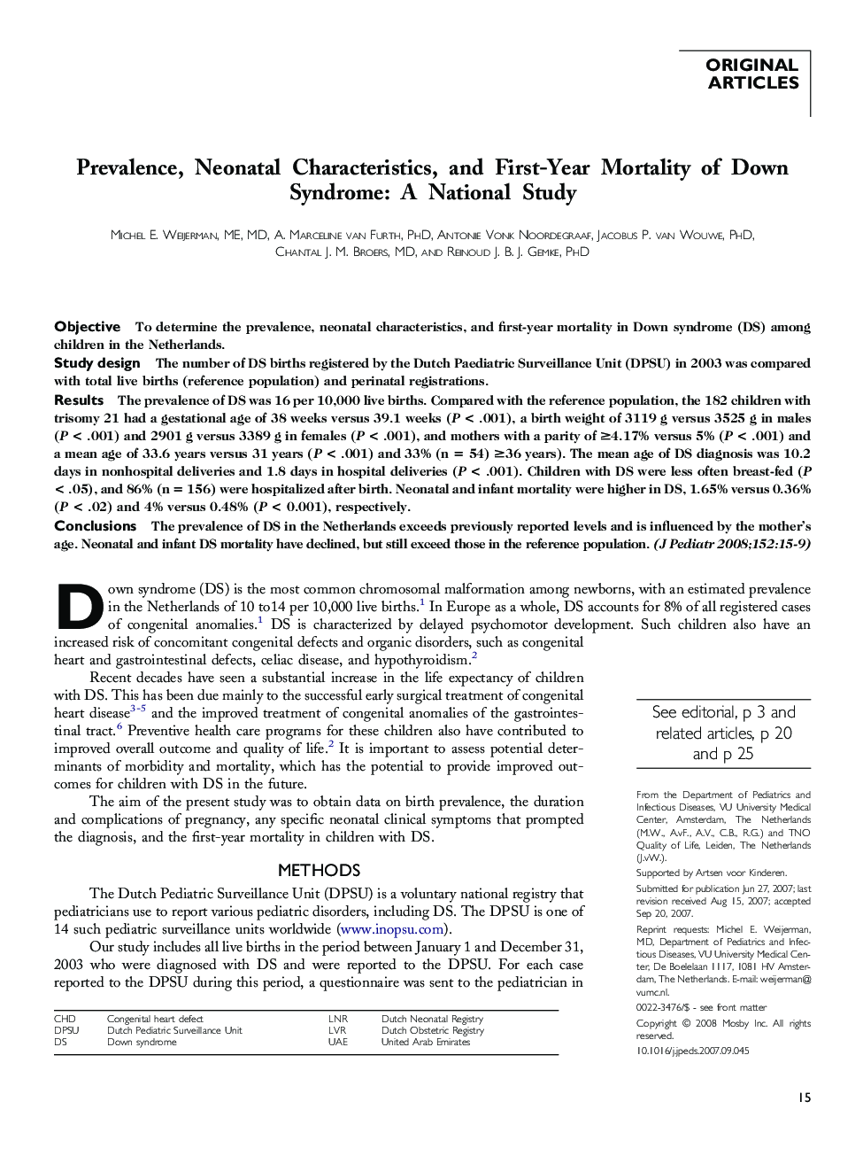 Prevalence, Neonatal Characteristics, and First-Year Mortality of Down Syndrome: A National Study 