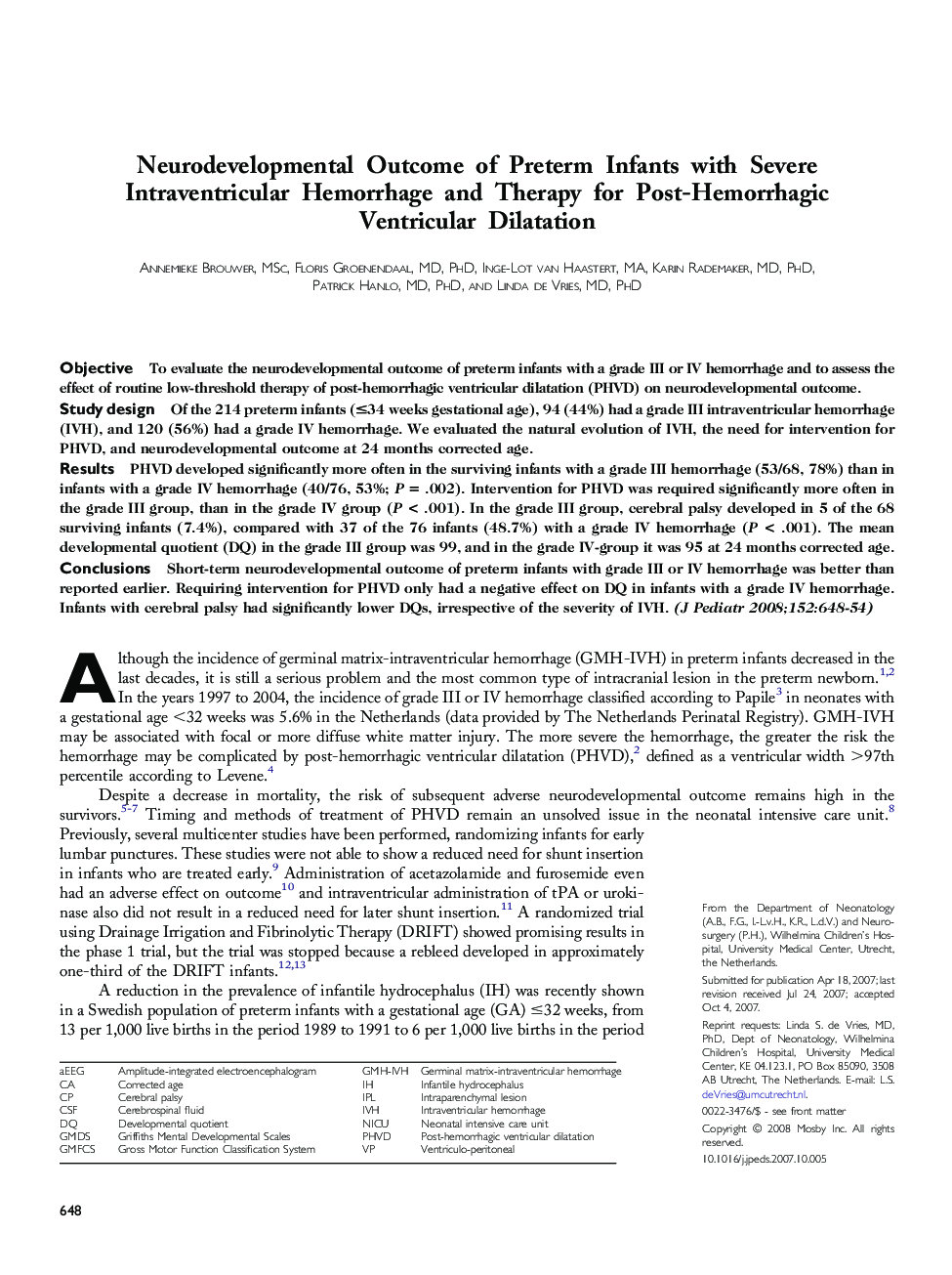 Neurodevelopmental Outcome of Preterm Infants with Severe Intraventricular Hemorrhage and Therapy for Post-Hemorrhagic Ventricular Dilatation