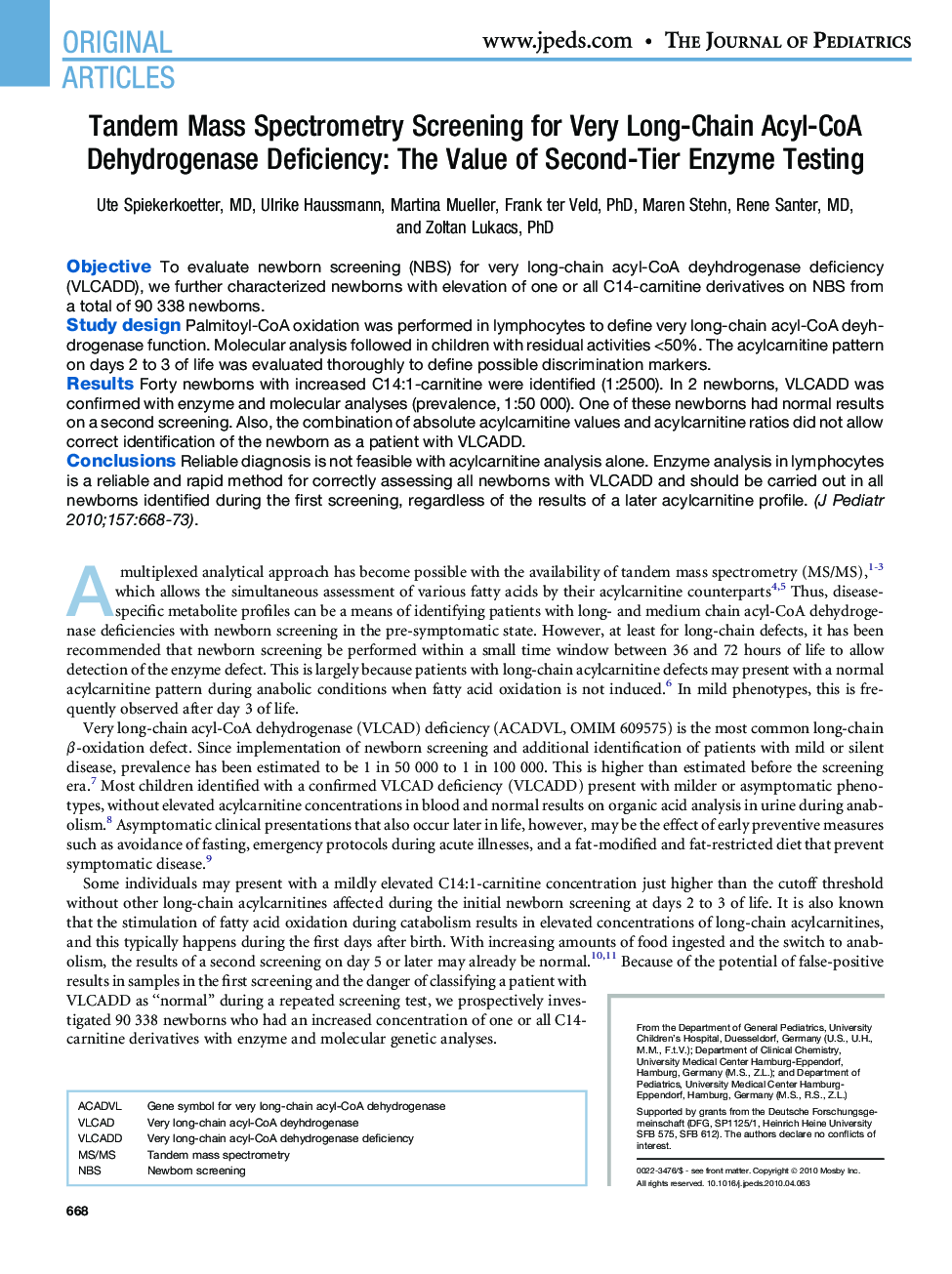 Tandem Mass Spectrometry Screening for Very Long-Chain Acyl-CoA Dehydrogenase Deficiency: The Value of Second-Tier Enzyme Testing 