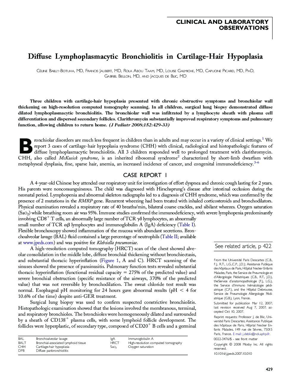 Diffuse Lymphoplasmacytic Bronchiolitis in Cartilage-Hair Hypoplasia
