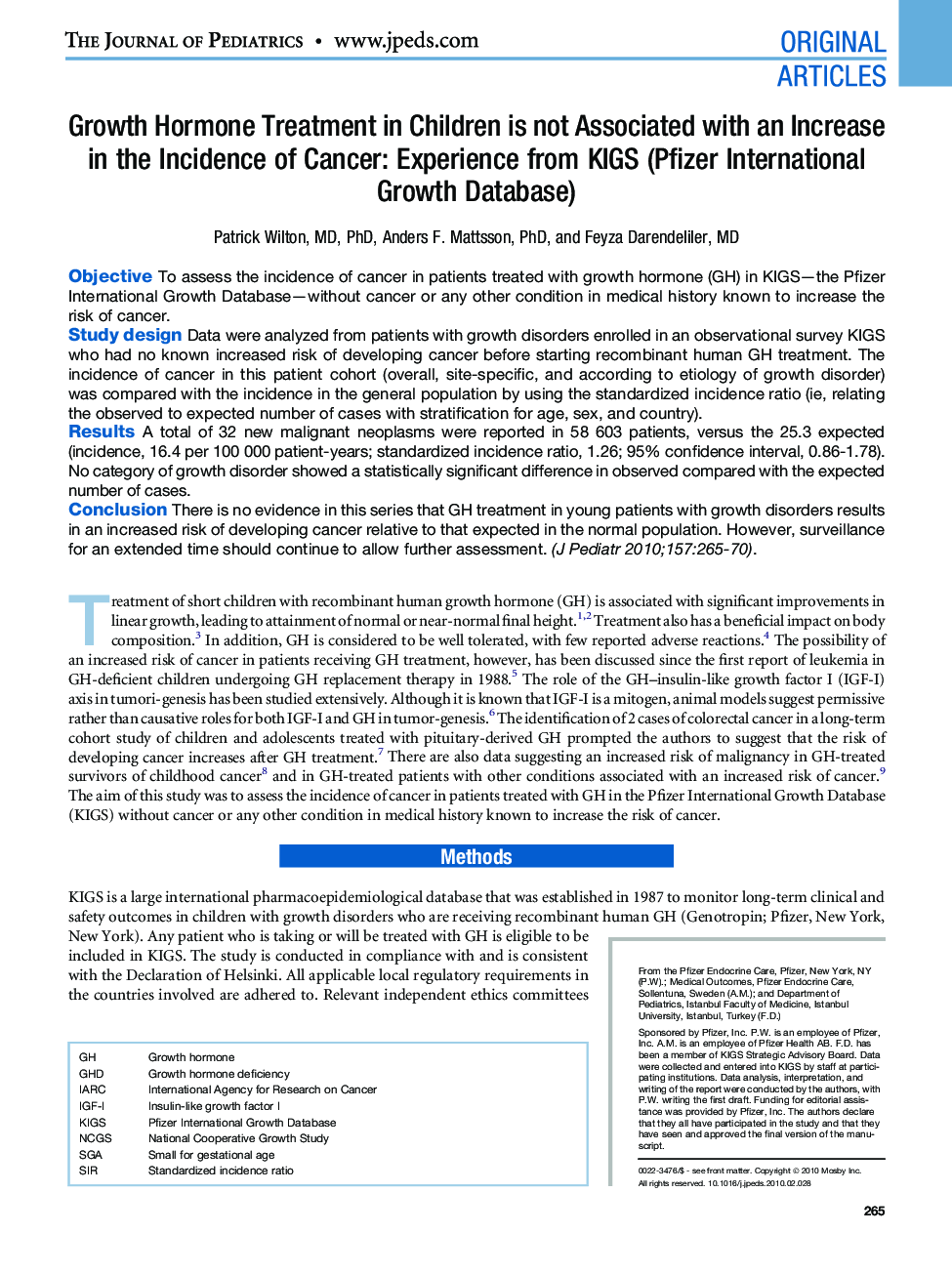 Growth Hormone Treatment in Children is not Associated with an Increase in the Incidence of Cancer: Experience from KIGS (Pfizer International Growth Database) 