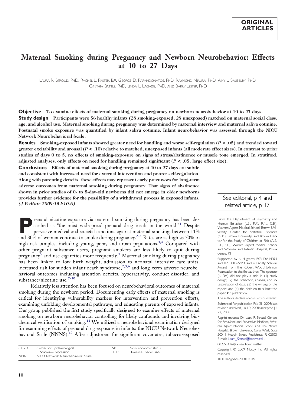 Maternal Smoking during Pregnancy and Newborn Neurobehavior: Effects at 10 to 27 Days 