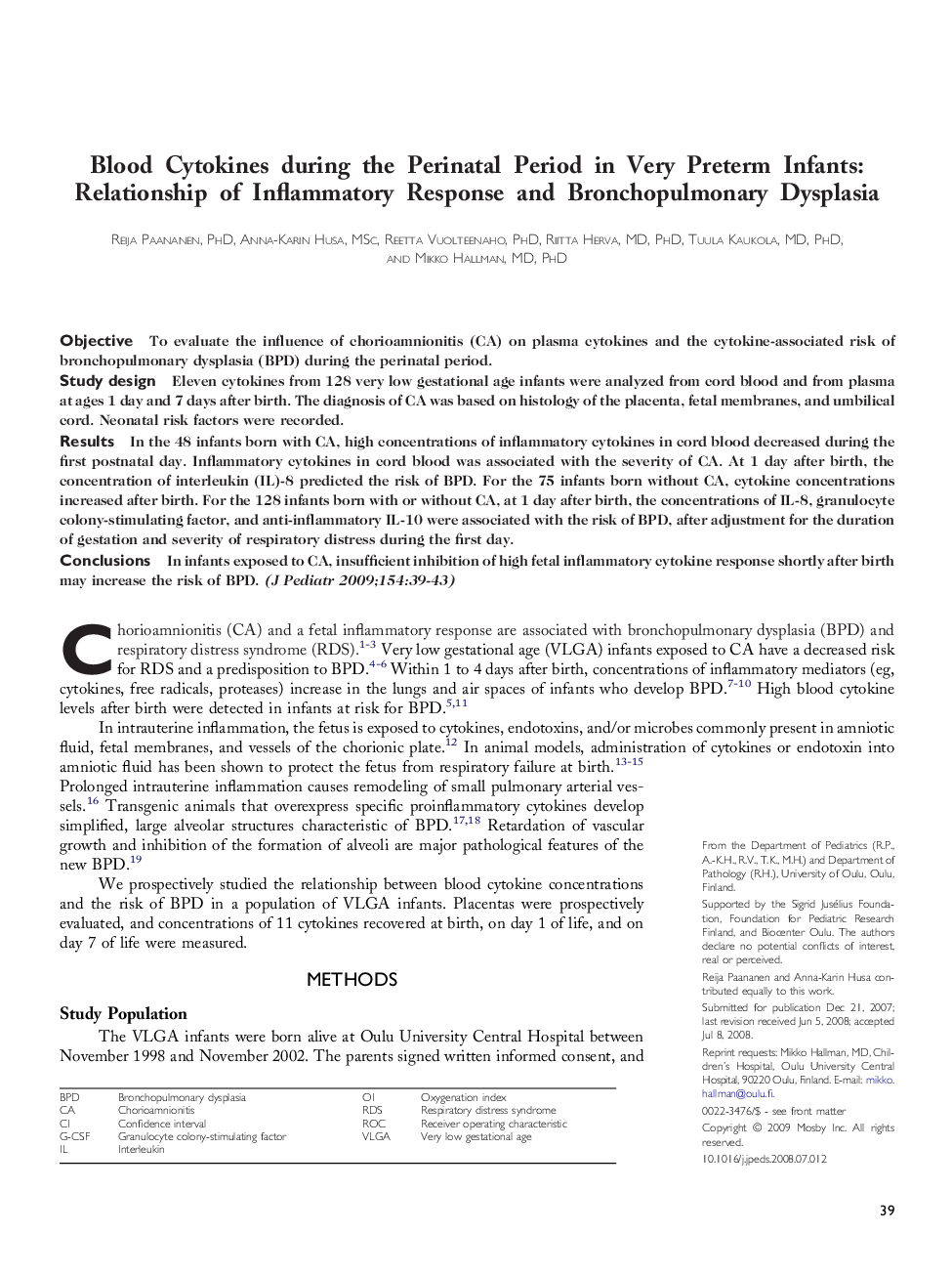 Blood Cytokines during the Perinatal Period in Very Preterm Infants: Relationship of Inflammatory Response and Bronchopulmonary Dysplasia