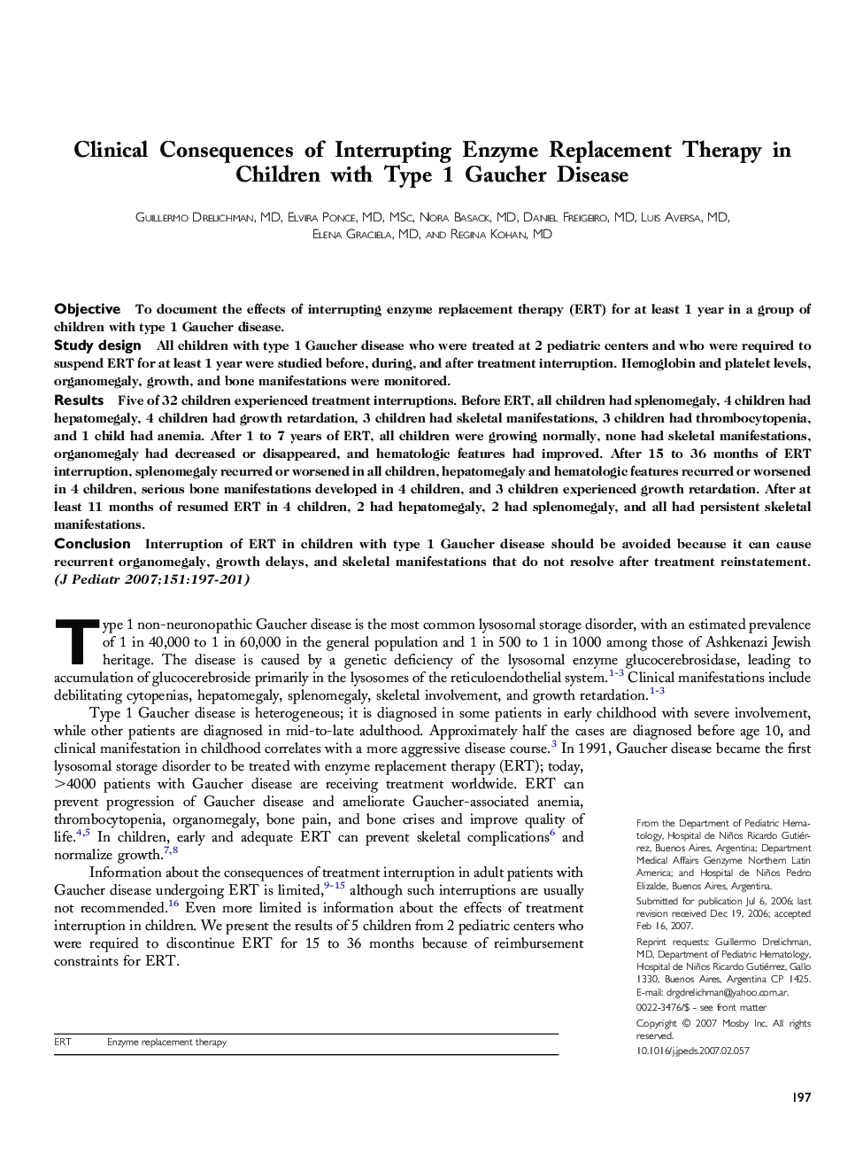 Clinical Consequences of Interrupting Enzyme Replacement Therapy in Children with Type 1 Gaucher Disease