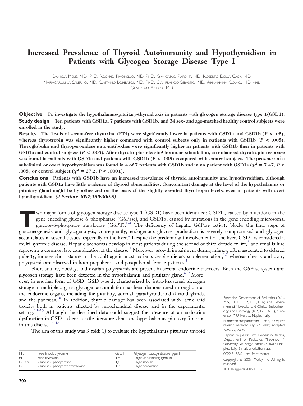 Increased Prevalence of Thyroid Autoimmunity and Hypothyroidism in Patients with Glycogen Storage Disease Type I