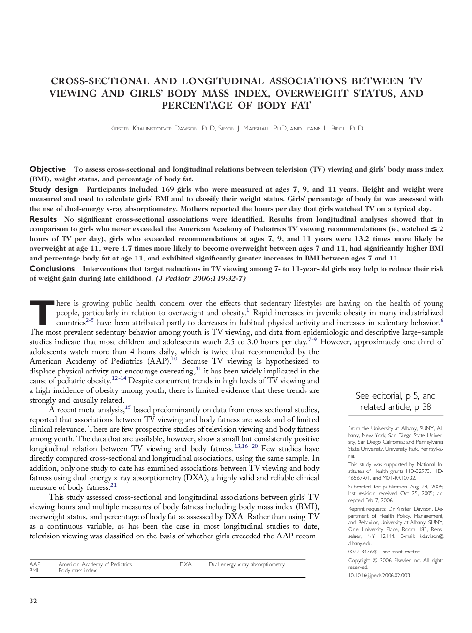 Cross-sectional and longitudinal associations between TV viewing and girls’ body mass index, overweight status, and percentage of body fat 