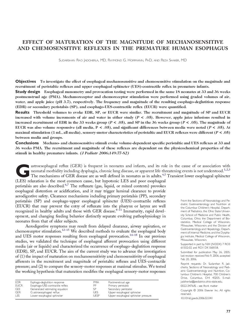 Effect of maturation of the magnitude of mechanosensitive and chemosensitive reflexes in the premature human esophagus 