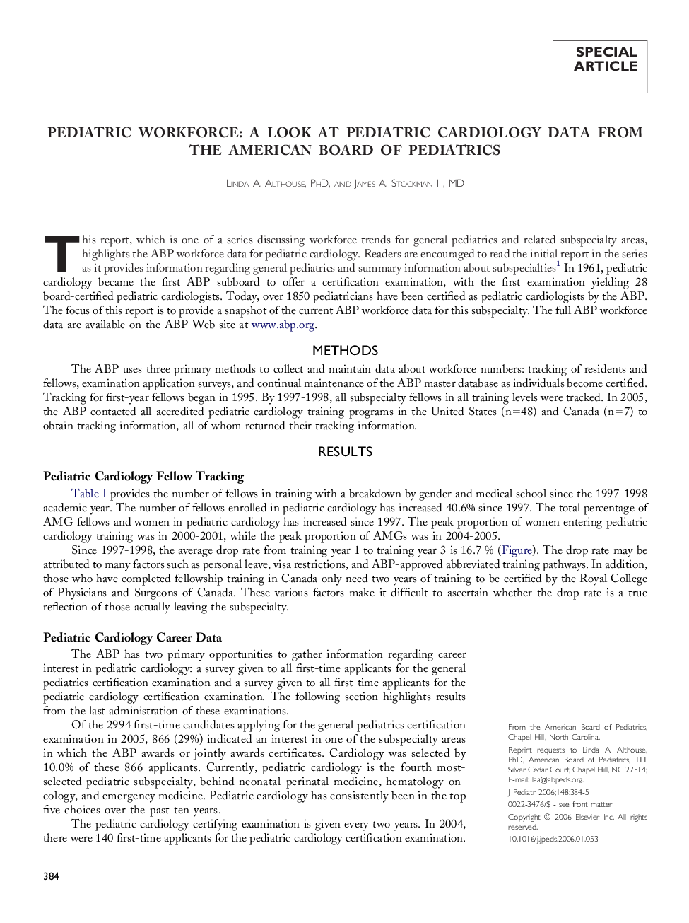 Pediatric workforce: A look at pediatric cardiology data from the American Board of Pediatrics