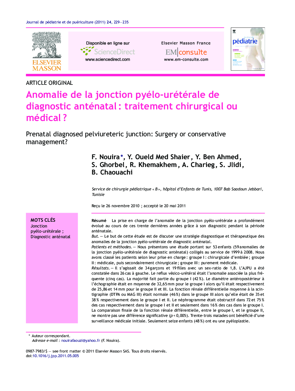 Anomalie de la jonction pyélo-urétérale de diagnostic anténatal : traitement chirurgical ou médical ?