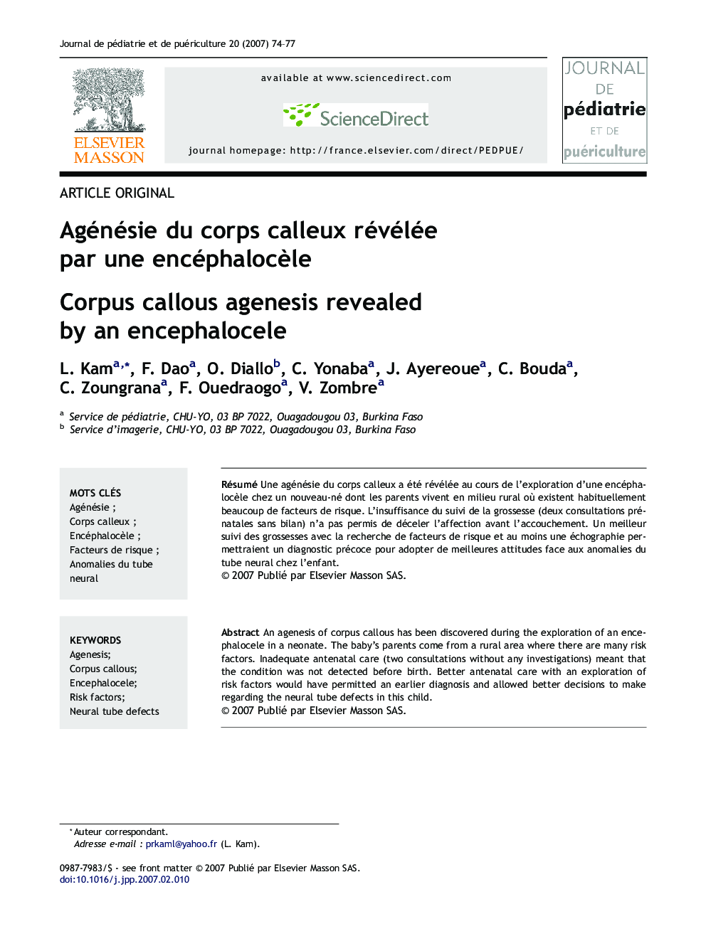 Agénésie du corps calleux révélée par une encéphalocèle