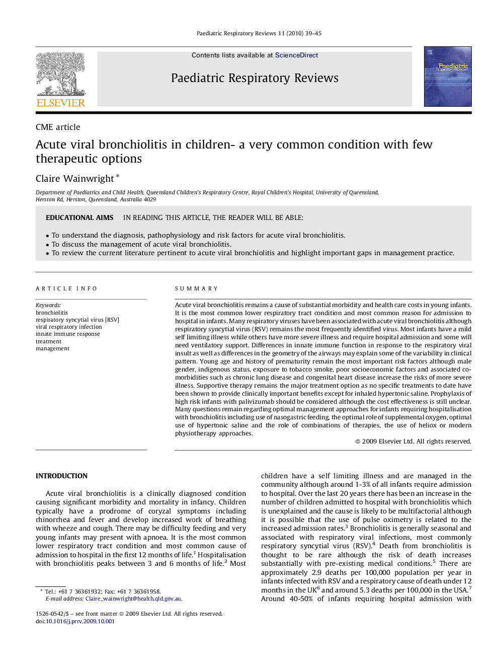 Acute viral bronchiolitis in children- a very common condition with few therapeutic options