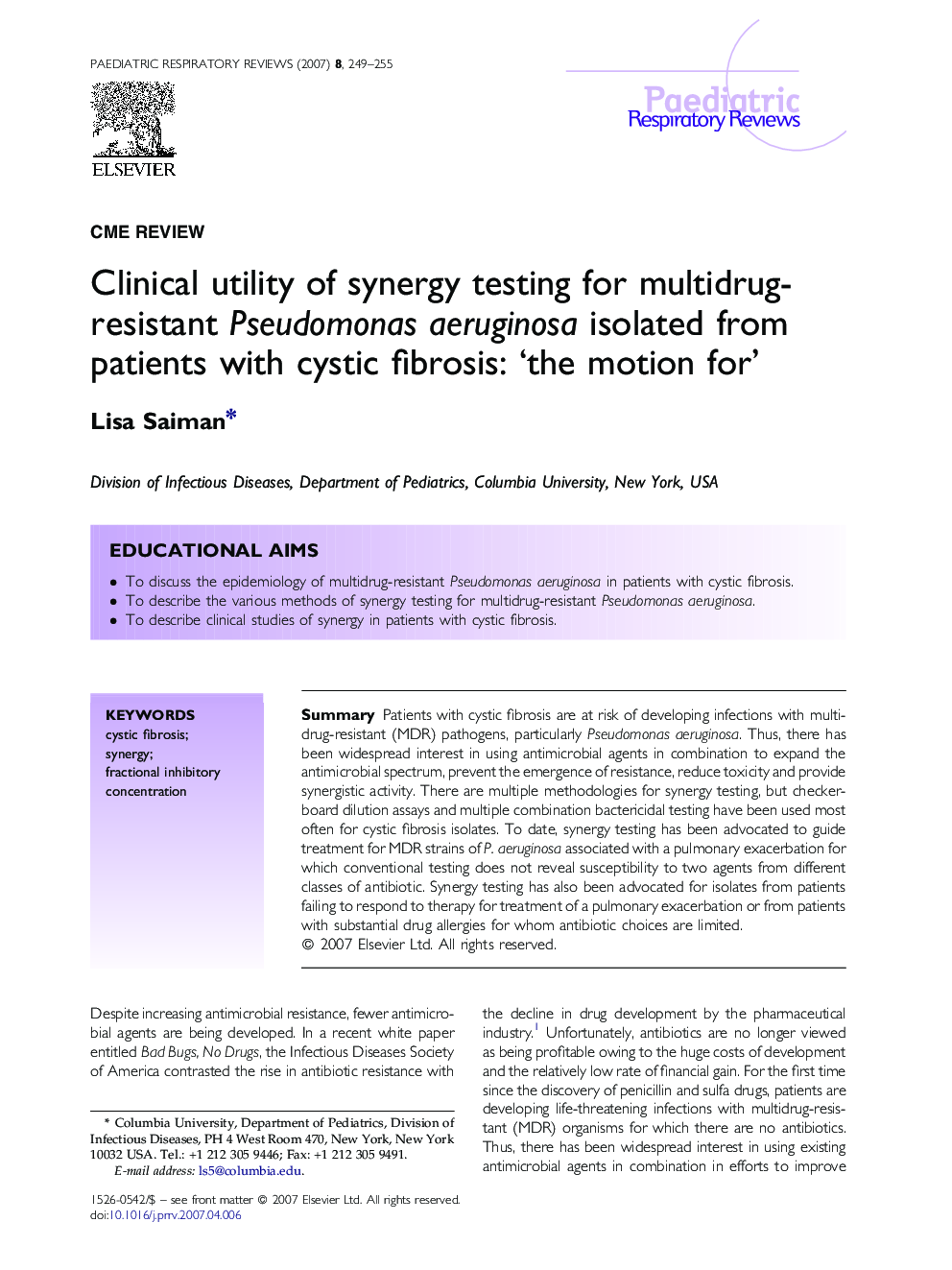 Clinical utility of synergy testing for multidrug-resistant Pseudomonas aeruginosa isolated from patients with cystic fibrosis: ‘the motion for’