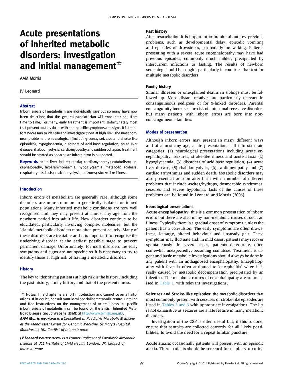 Acute presentations of inherited metabolic disorders: investigation and initial management 