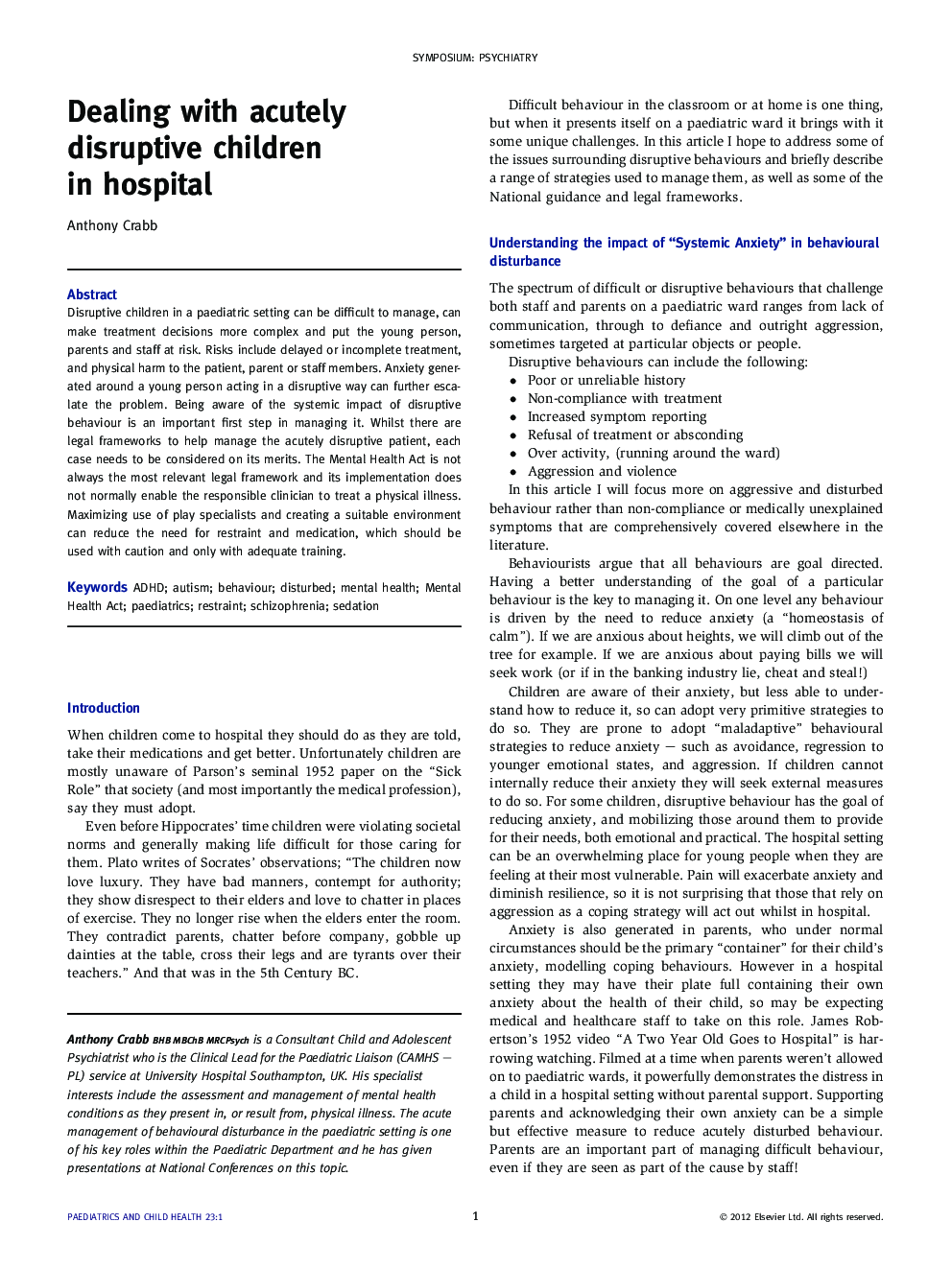 Dealing with acutely disruptive children in hospital