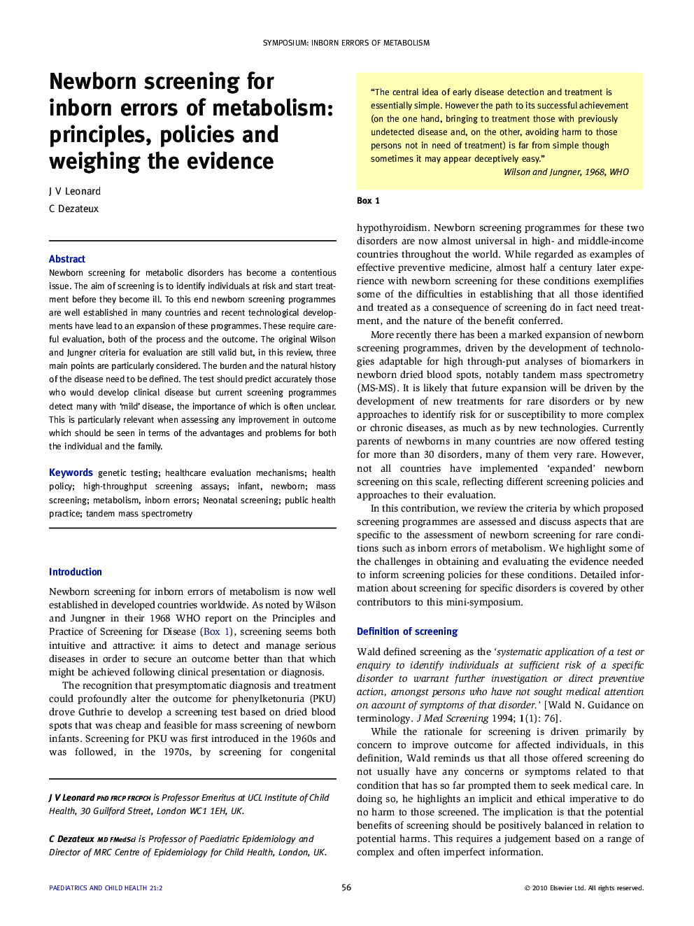 Newborn screening for inborn errors of metabolism: principles, policies and weighing the evidence