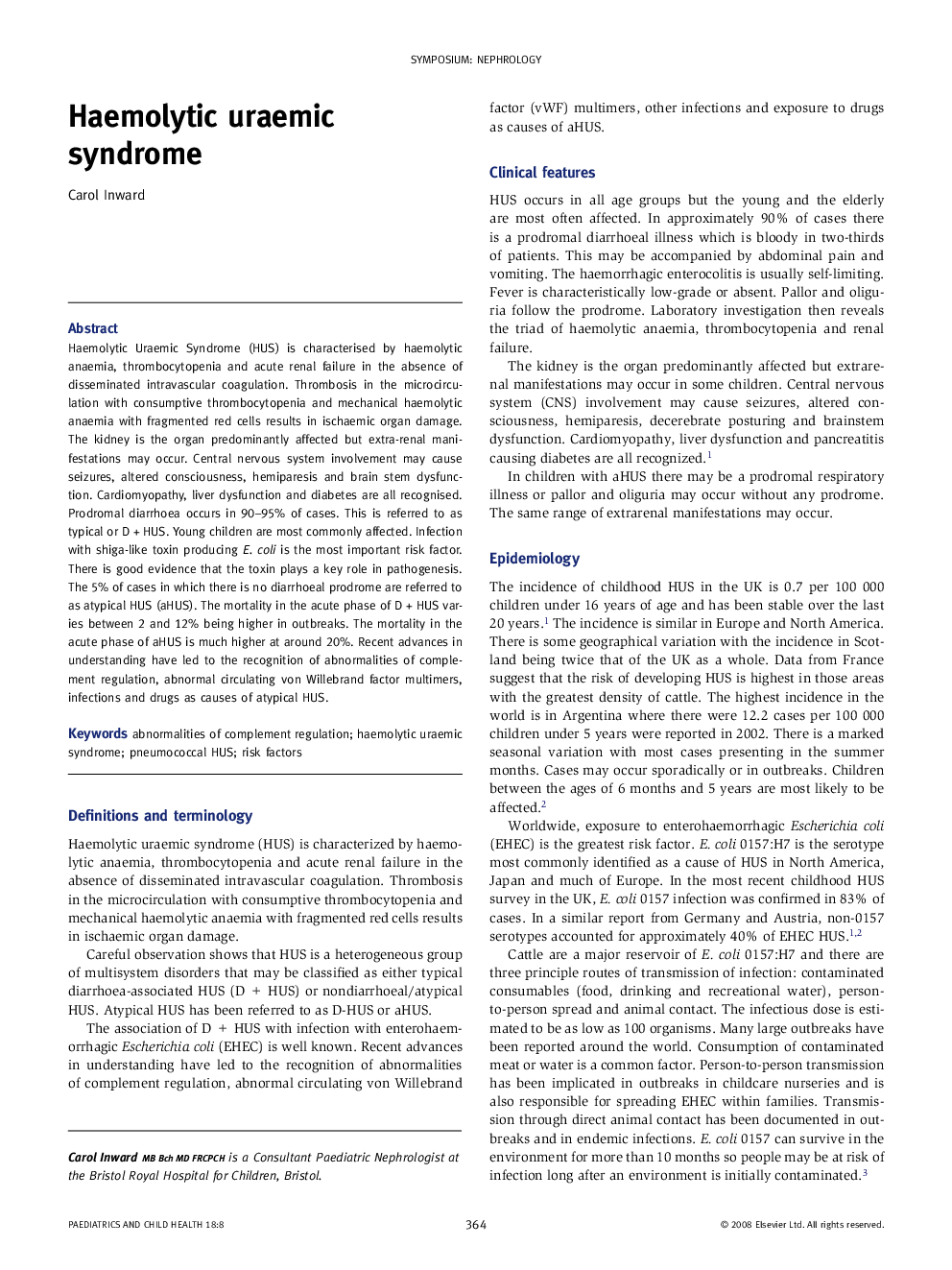 Haemolytic uraemic syndrome