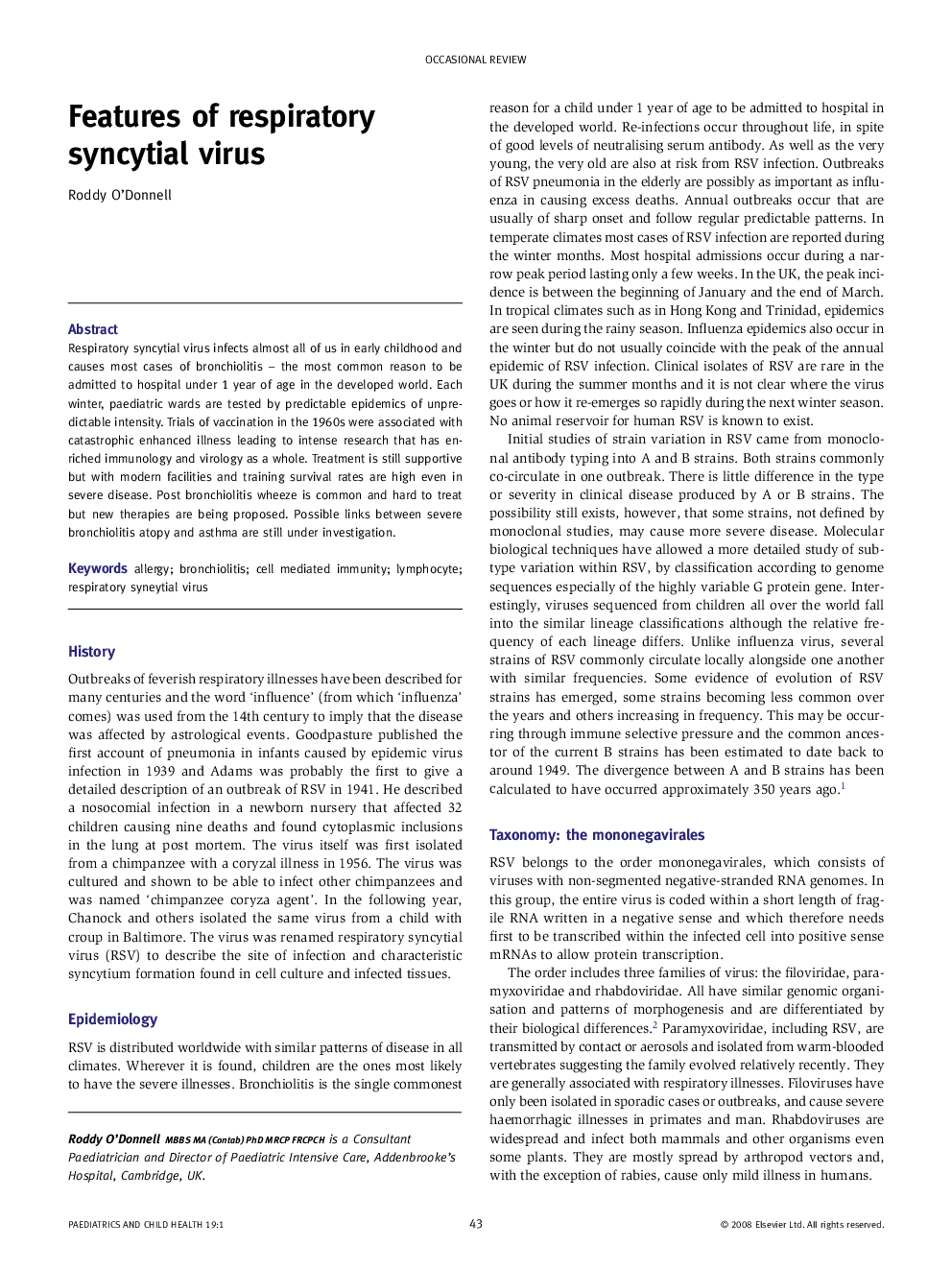 Features of respiratory syncytial virus