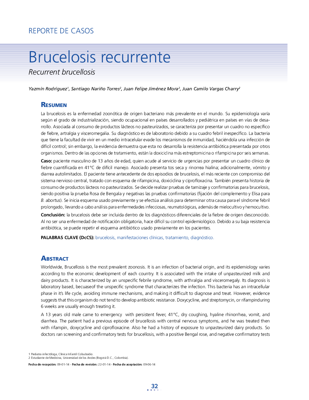 Brucelosis recurrente: Recurrent brucellosis