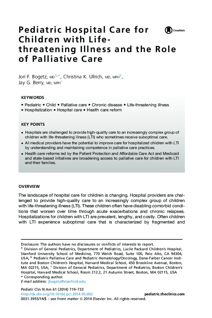 Pediatric Hospital Care for Children with Life-threatening Illness and the Role of Palliative Care