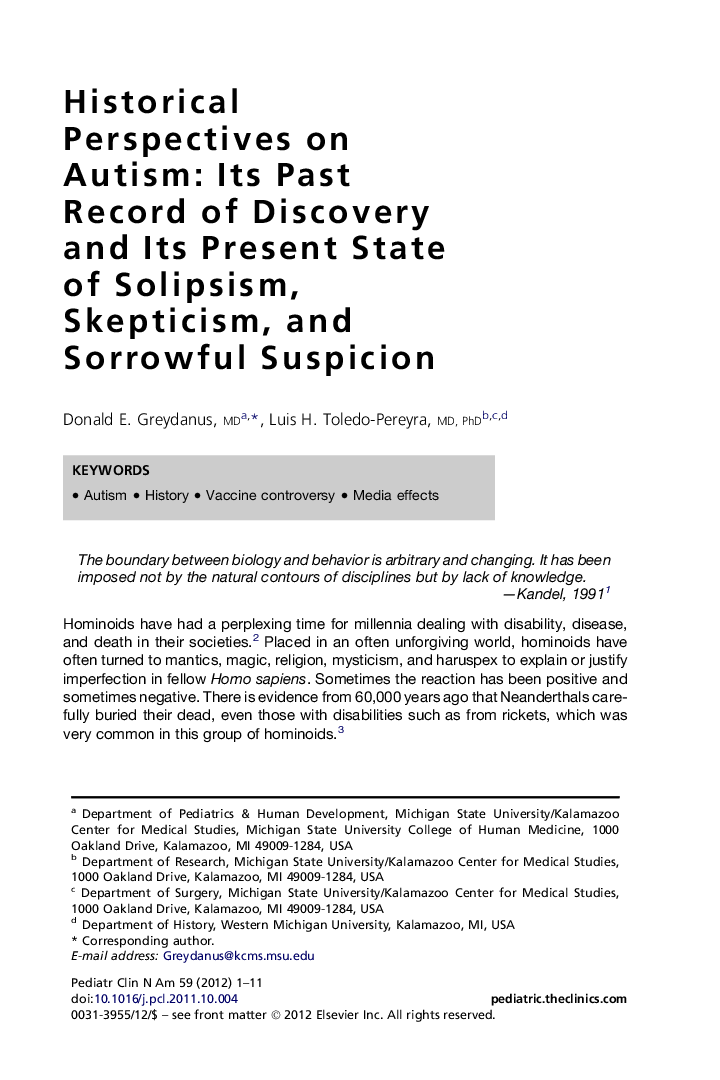 Historical Perspectives on Autism: Its Past Record of Discovery and Its Present State of Solipsism, Skepticism, and Sorrowful Suspicion