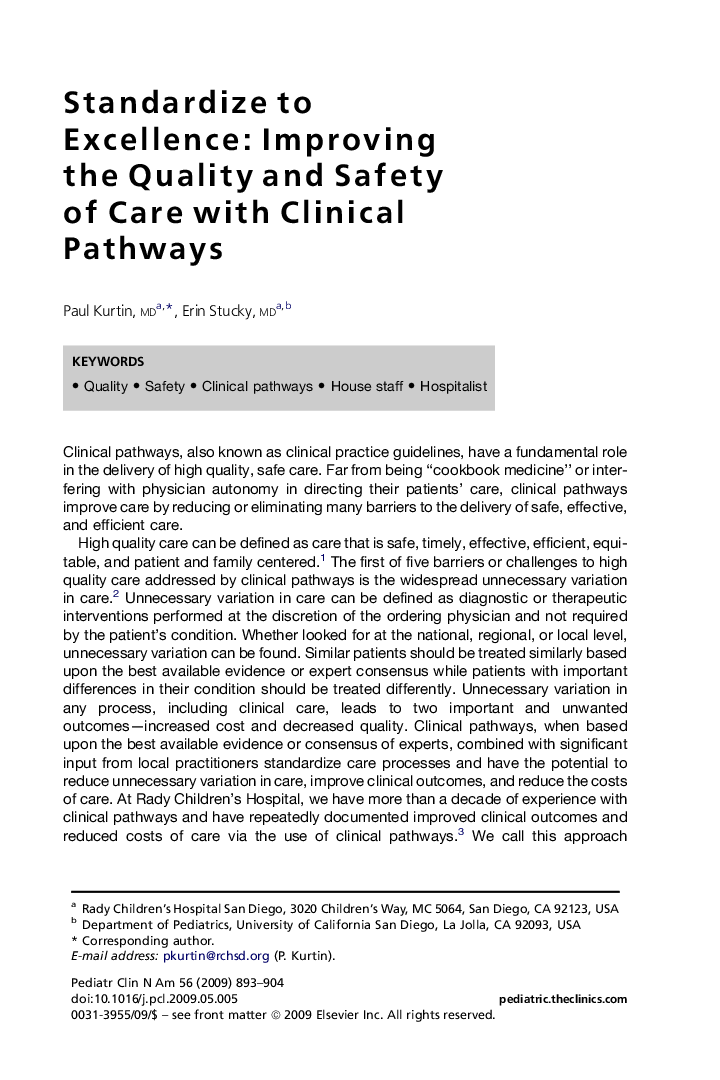 Standardize to Excellence: Improving the Quality and Safety of Care with Clinical Pathways