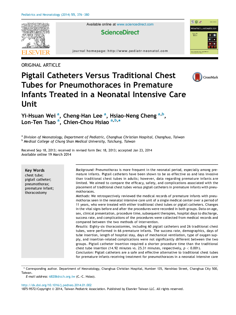 Pigtail Catheters Versus Traditional Chest Tubes for Pneumothoraces in Premature Infants Treated in a Neonatal Intensive Care Unit