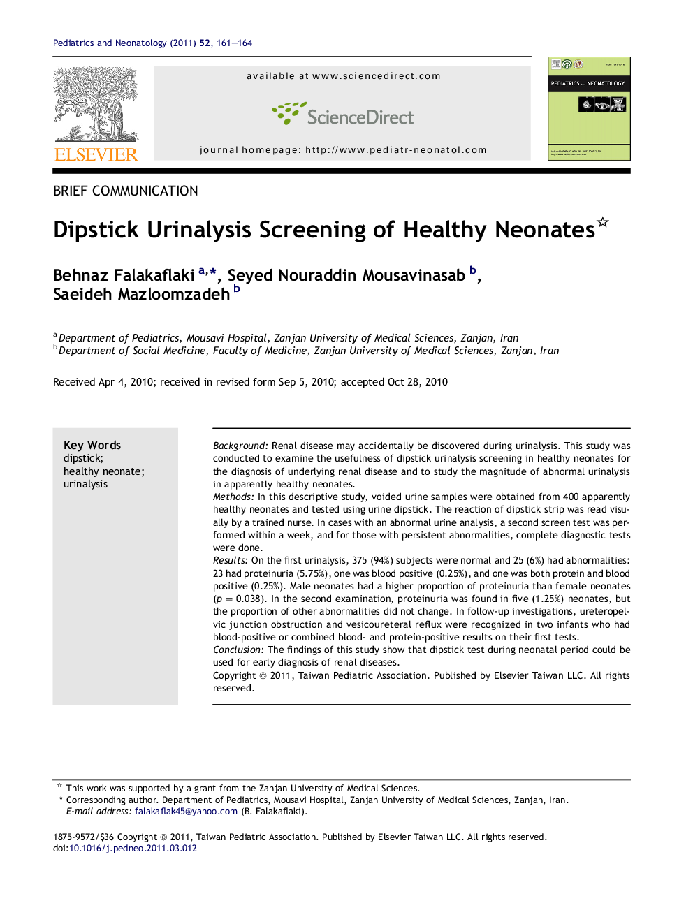 Dipstick Urinalysis Screening of Healthy Neonates 