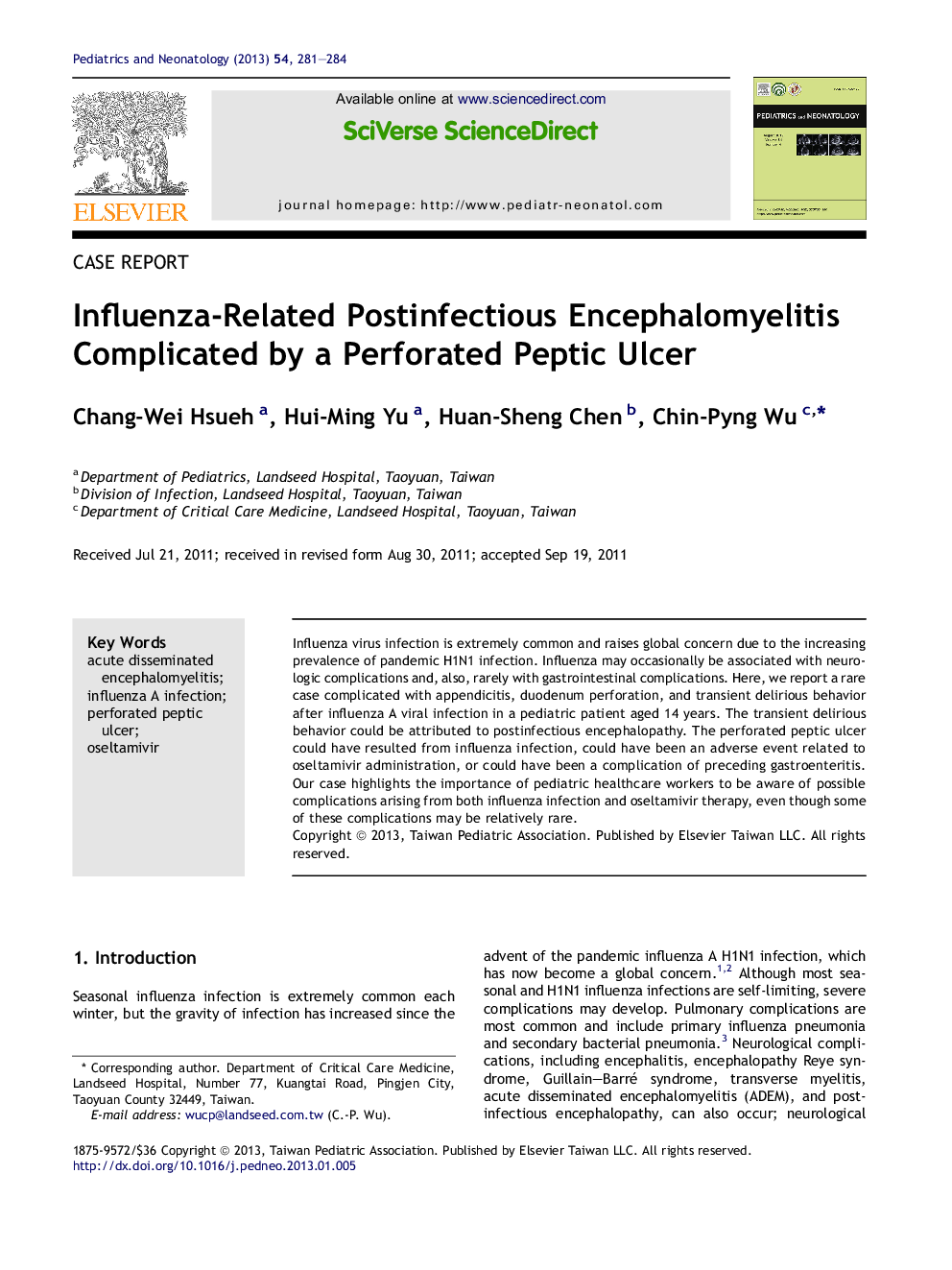 Influenza-Related Postinfectious Encephalomyelitis Complicated by a Perforated Peptic Ulcer