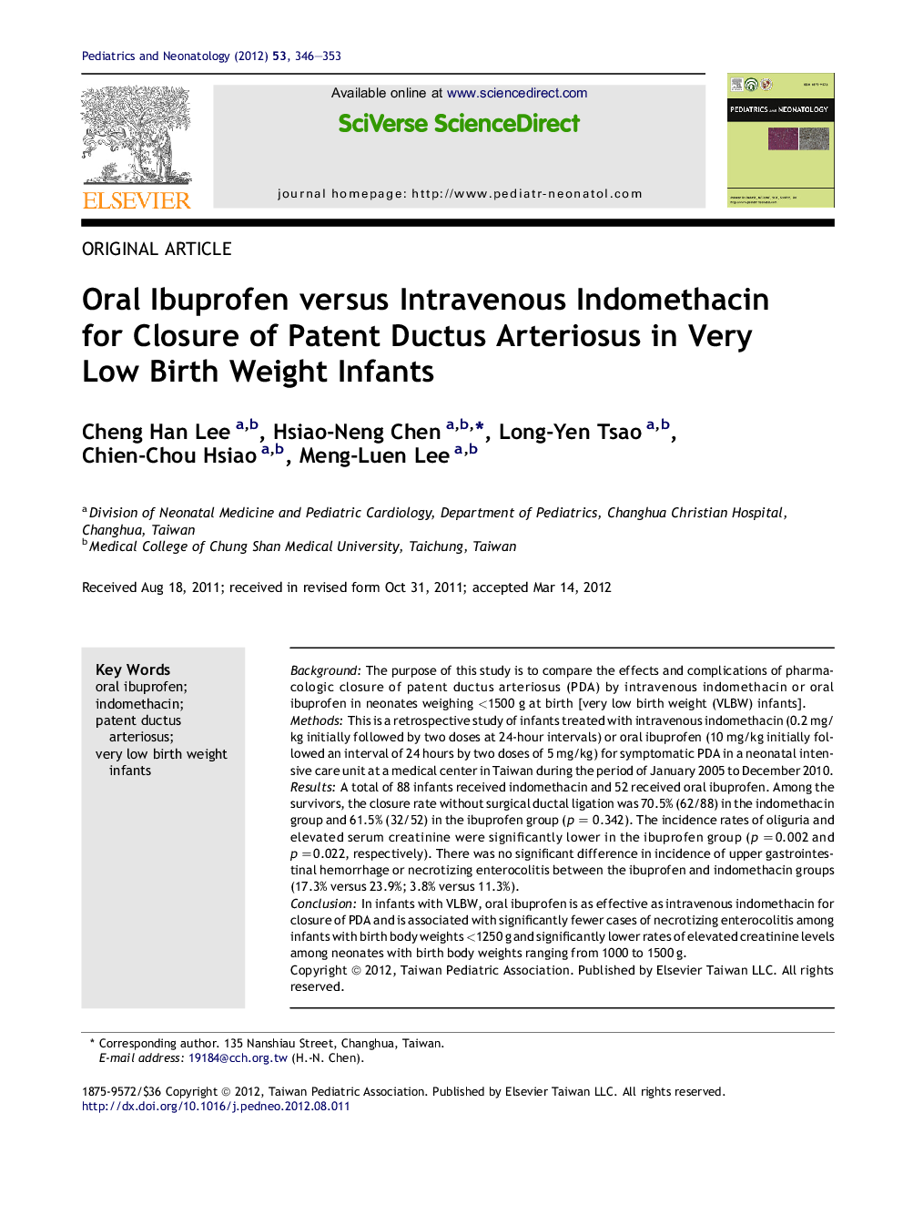 Oral Ibuprofen versus Intravenous Indomethacin for Closure of Patent Ductus Arteriosus in Very Low Birth Weight Infants