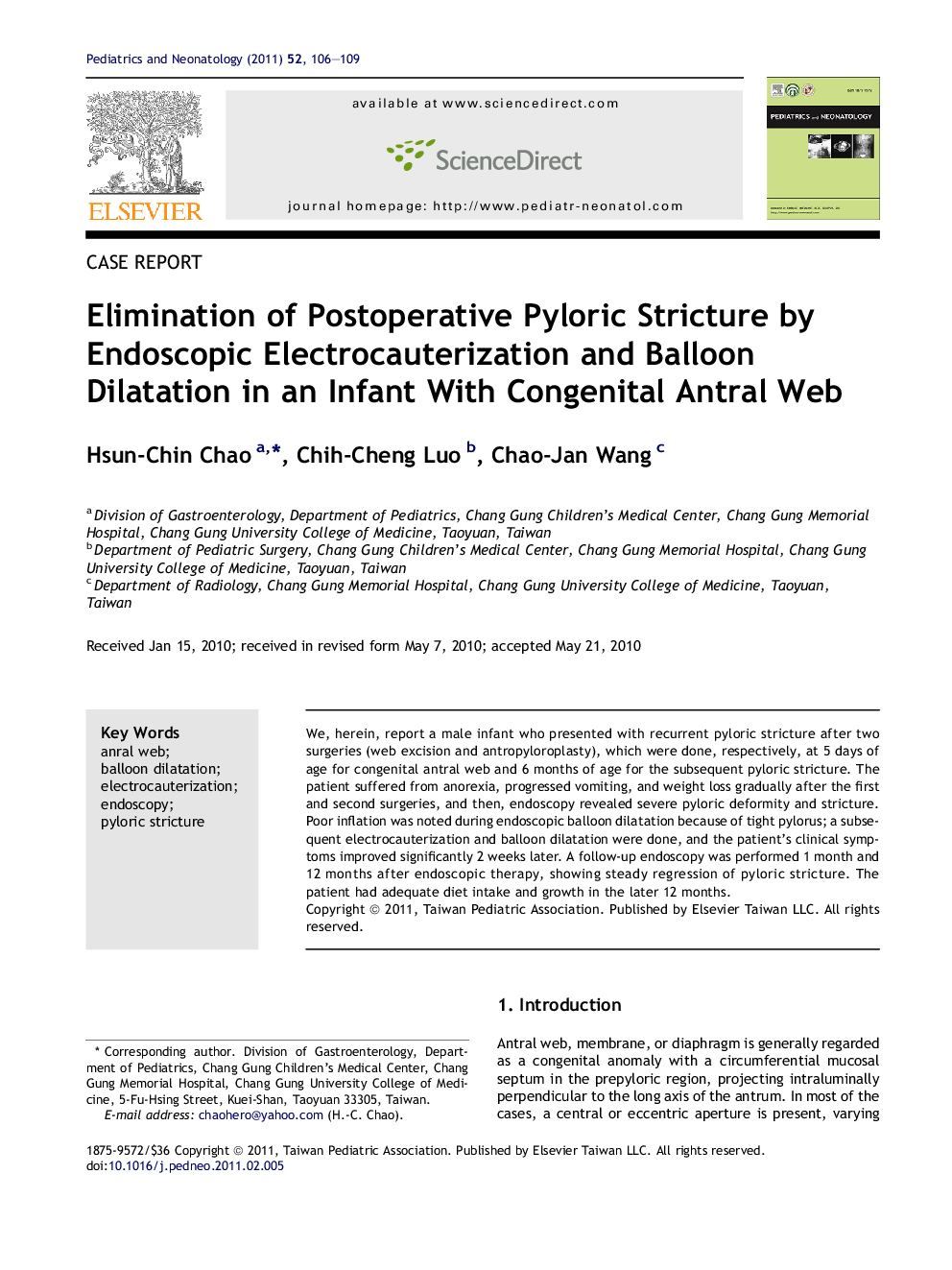 Elimination of Postoperative Pyloric Stricture by Endoscopic Electrocauterization and Balloon Dilatation in an Infant With Congenital Antral Web