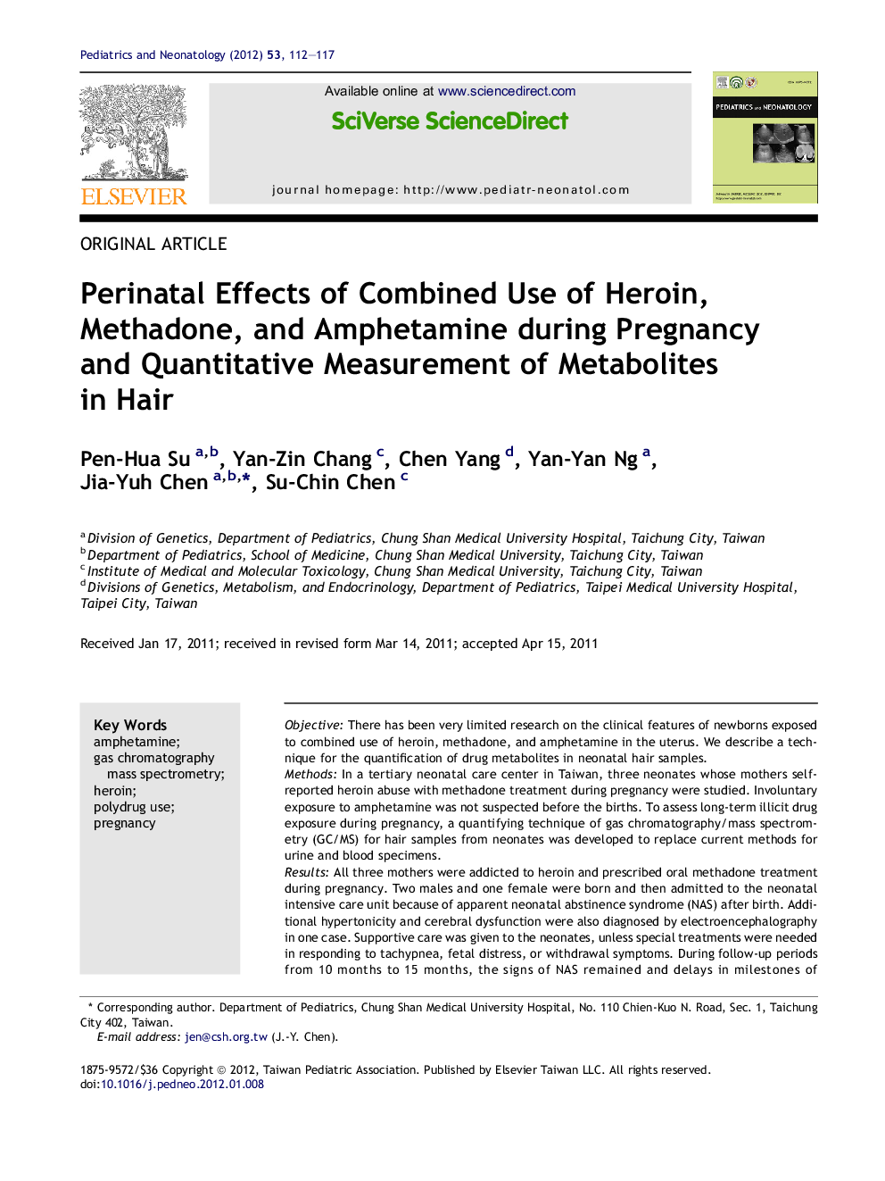 Perinatal Effects of Combined Use of Heroin, Methadone, and Amphetamine during Pregnancy and Quantitative Measurement of Metabolites in Hair