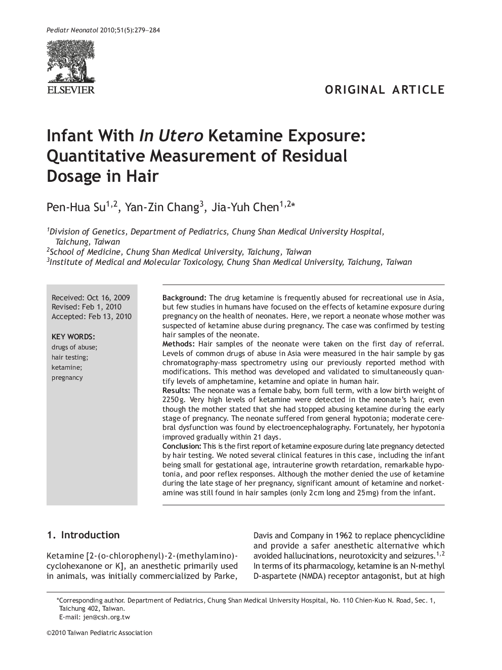 Infant With In Utero Ketamine Exposure: Quantitative Measurement of Residual Dosage in Hair