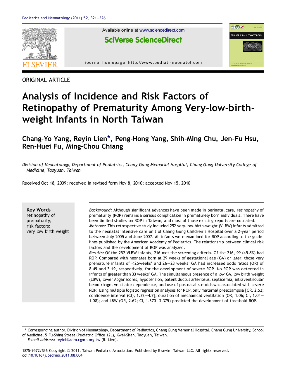 Analysis of Incidence and Risk Factors of Retinopathy of Prematurity Among Very-low-birth-weight Infants in North Taiwan